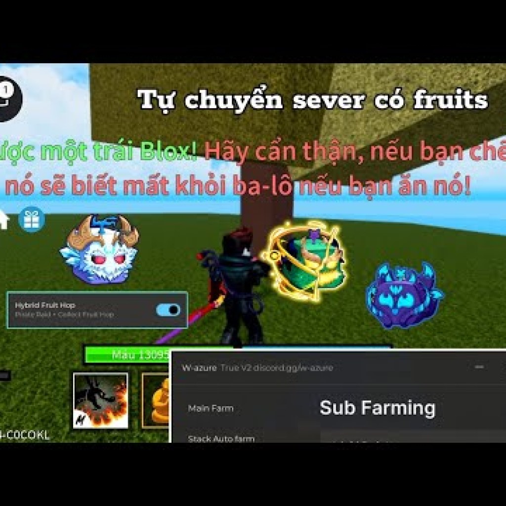 Hack Blox Fruits: Tự Tìm Server, Tự Đánh Hải Tặc và Nhặt Fruits với WAzure Hub Hack Blox Fruits: Tự Tìm Server, Tự Đánh Hải Tặc và Nhặt Fruits với WAzure Hub