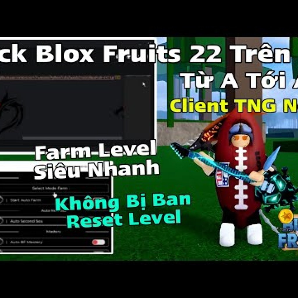 Cách Hack Blox Fruits Trên PC Bằng Client TNG Fix Lỗi Auto Farm Level Siêu Nhanh – Hướng dẫn tối ưu SEO Cách Hack Blox Fruits Trên PC Bằng Client TNG Fix Lỗi Auto Farm Level Siêu Nhanh – Hướng dẫn tối ưu SEO