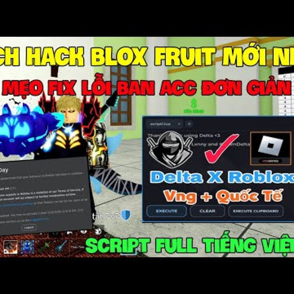 Cách Sửa Lỗi Không Bị Khóa Khi Hack Roblox VNG Blox Fruit Trên Điện Thoại và Máy Tính Nhanh Như Delta x VNG Cách Sửa Lỗi Không Bị Khóa Khi Hack Roblox VNG Blox Fruit Trên Điện Thoại và Máy Tính Nhanh Như Delta x VNG