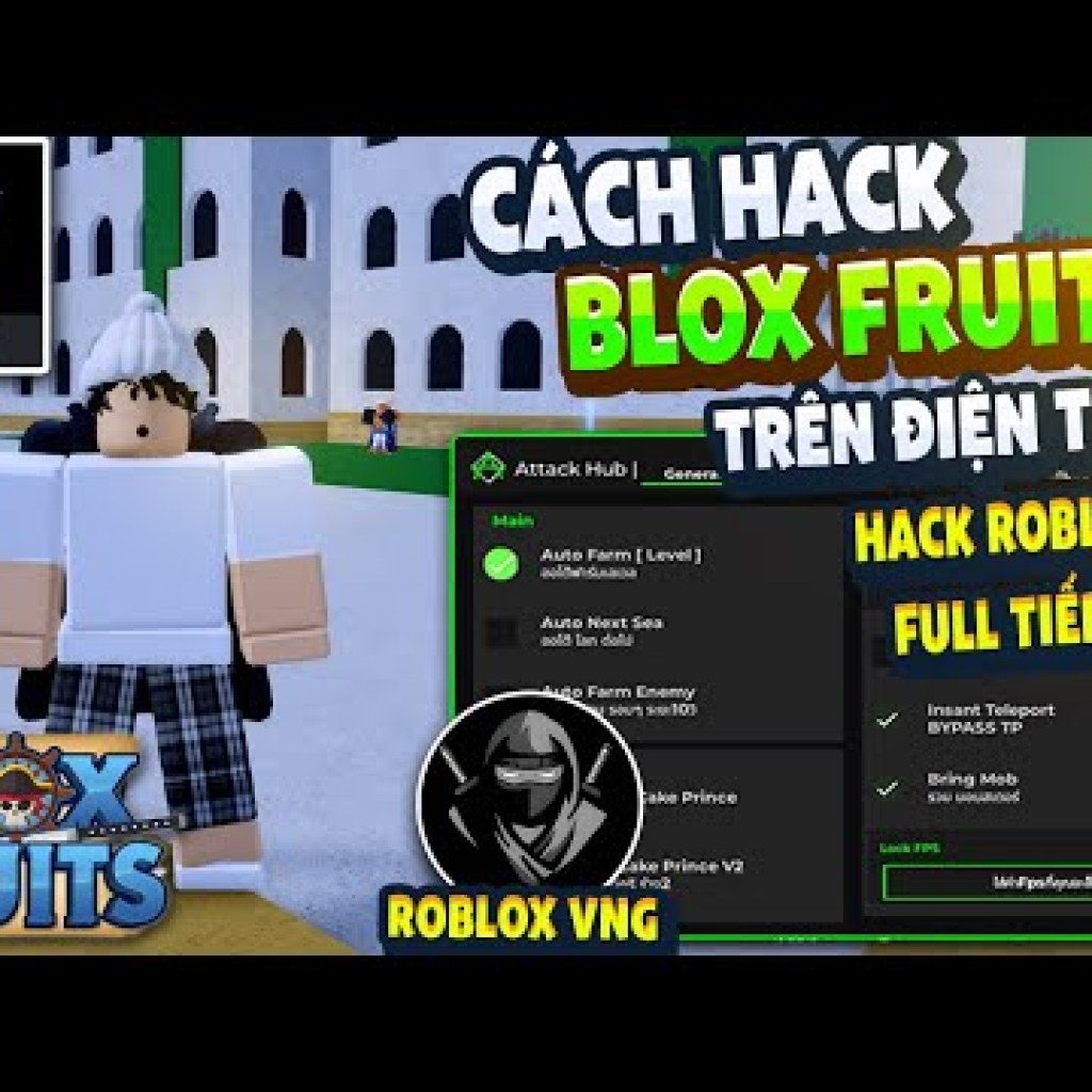 Hướng Dẫn Hack ROBLOX VNG Blox Fruits 21 Trên Điện Thoại: Cách MENU Tiếng Việt Anti Ban và Fix Văng Hướng Dẫn Hack ROBLOX VNG Blox Fruits 21 Trên Điện Thoại: Cách MENU Tiếng Việt Anti Ban và Fix Văng