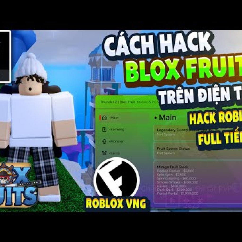 Chỉnh Sửa ROBLOX VNG Blox Fruits 22 Trên Điện Thoại: Hướng Dẫn Hack Với MENU Tiếng Việt, Chống Ban và Văng Chỉnh Sửa ROBLOX VNG Blox Fruits 22 Trên Điện Thoại: Hướng Dẫn Hack Với MENU Tiếng Việt, Chống Ban và Văng