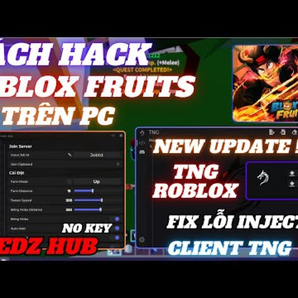 Cách Hack Blox Fruit trên PC bằng Client TNG mới nhất, fix lỗi inject menu Redz Hub, đầy đủ tiếng Việt Cách Hack Blox Fruit trên PC bằng Client TNG mới nhất, fix lỗi inject menu Redz Hub, đầy đủ tiếng Việt