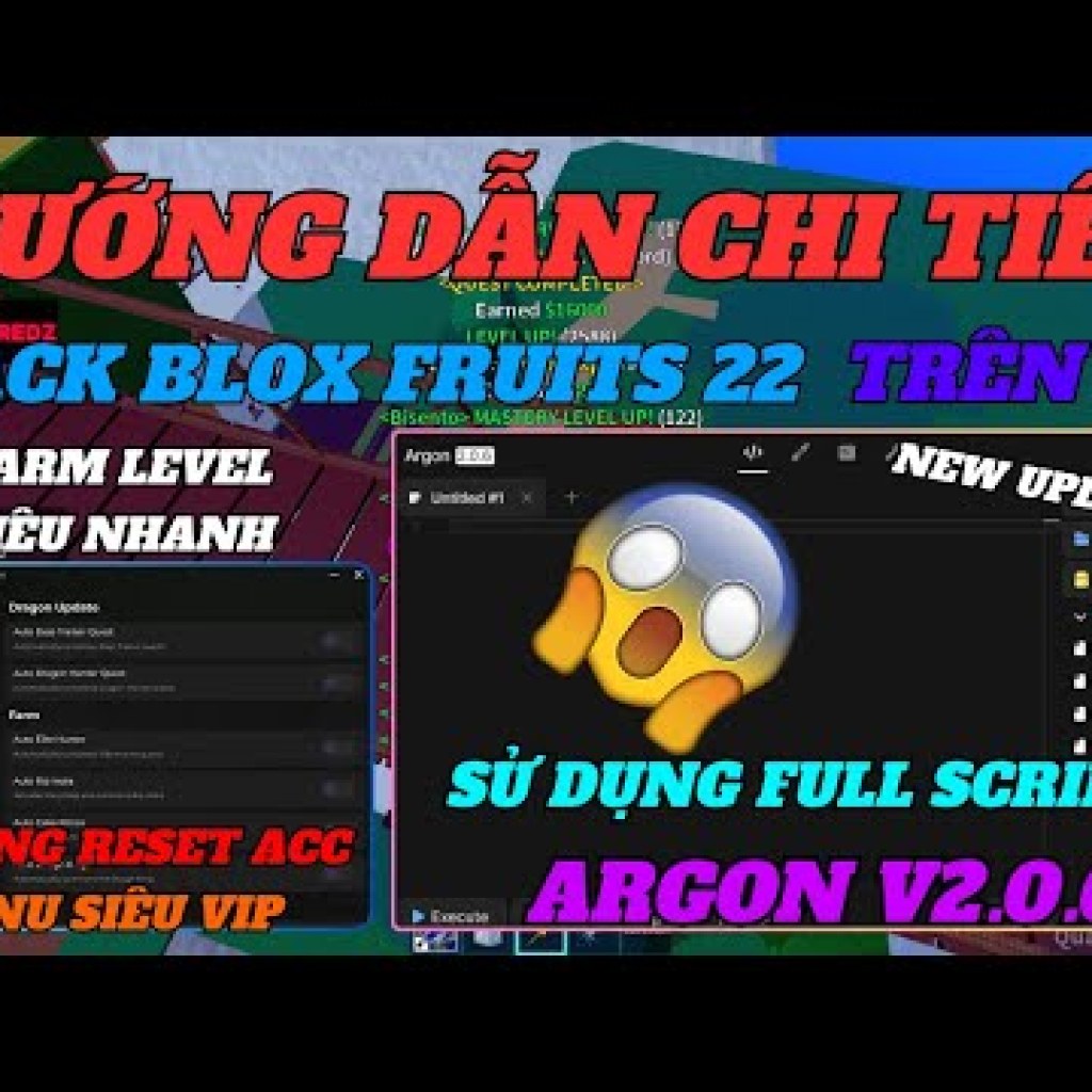 Hướng dẫn hack Blox Fruits trên PC Client Argon V206 mới nhất – Auto farm siêu nhanh Hướng dẫn hack Blox Fruits trên PC Client Argon V206 mới nhất – Auto farm siêu nhanh