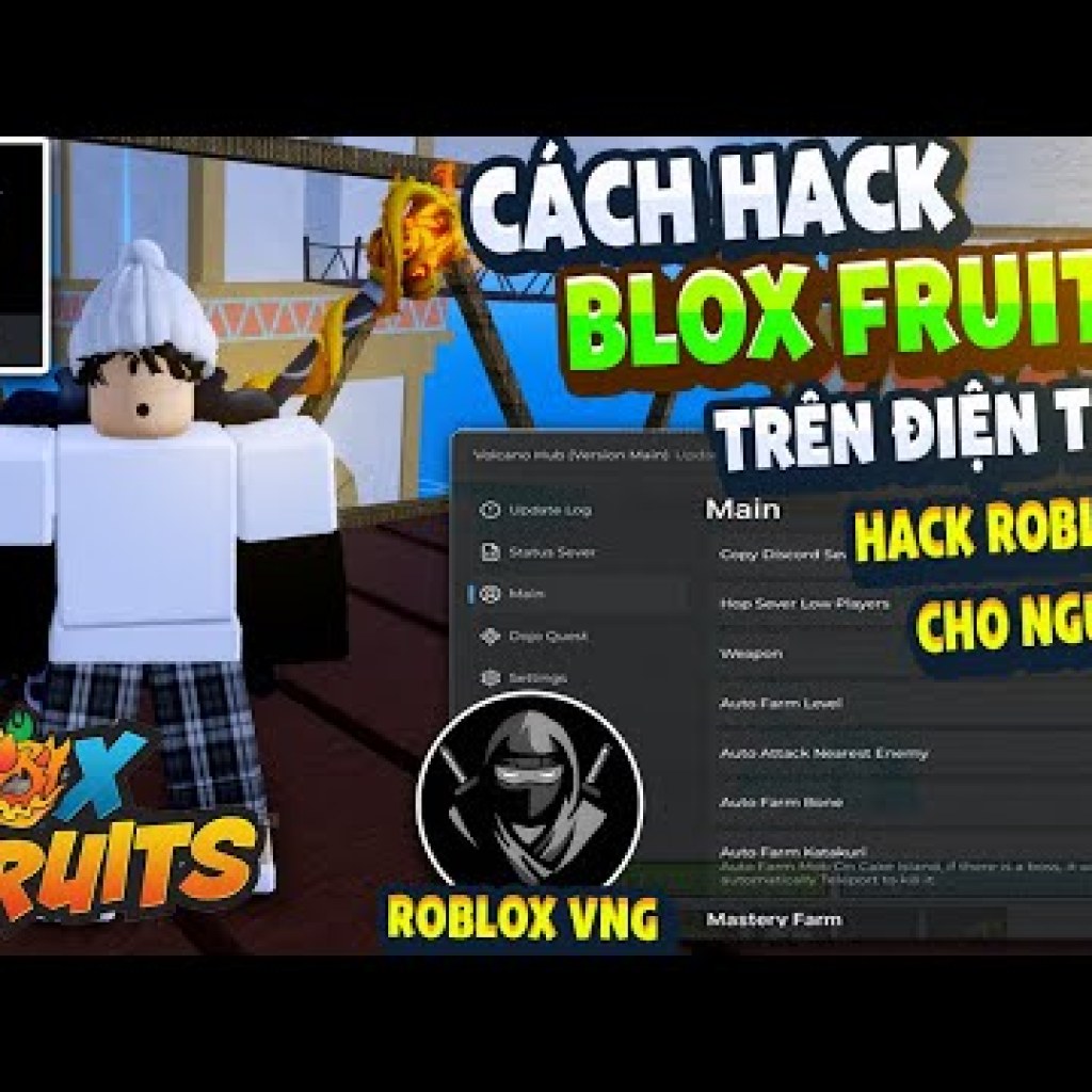 Cách Cài Hack ROBLOX VNG Blox Fruits Trên Điện Thoại – MENU Tiếng Việt, Anti Ban, Fix Văng Cách Cài Hack ROBLOX VNG Blox Fruits Trên Điện Thoại – MENU Tiếng Việt, Anti Ban, Fix Văng