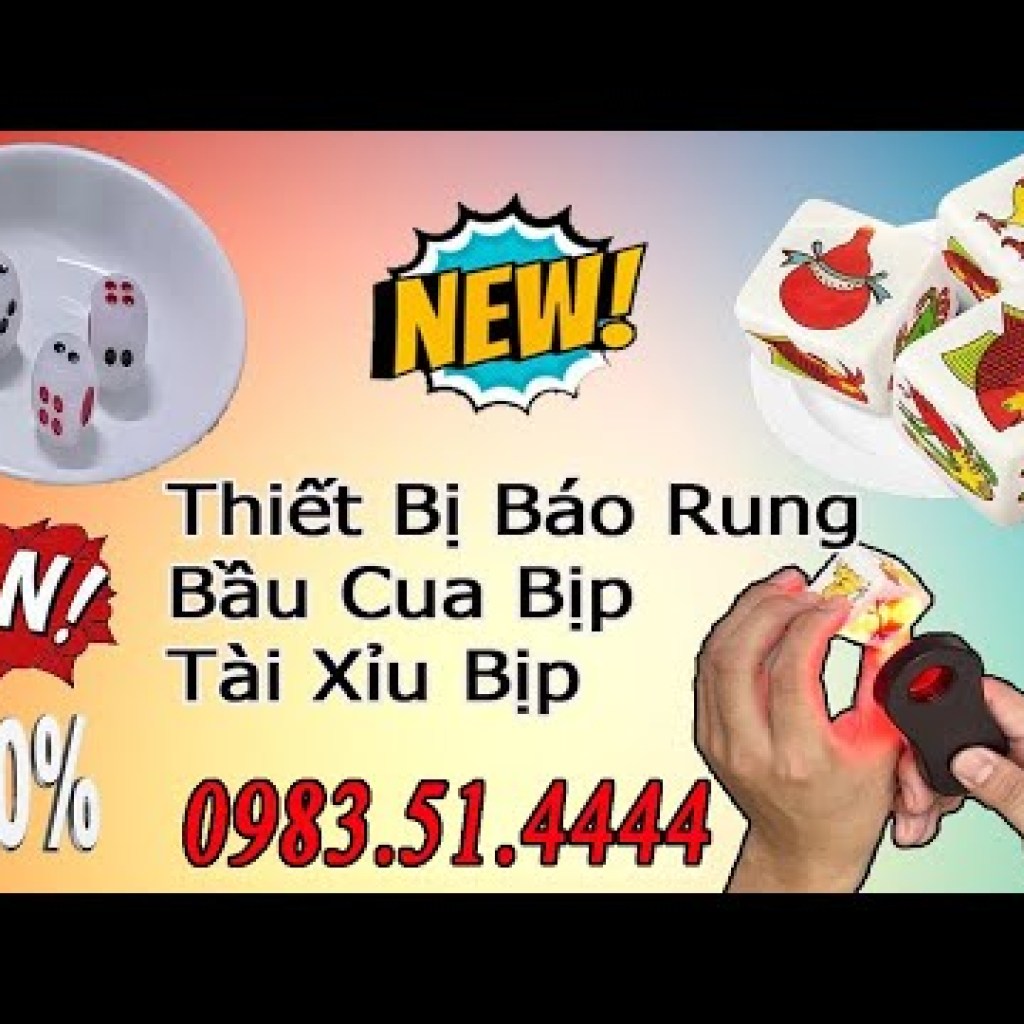 Siêu đồ chơi Bầu Cua Mới Nhất – Công nghệ hỗ trợ Anh Em thắng đậm Mùa Tết với Bầu Cua Bịp mới Siêu đồ chơi Bầu Cua Mới Nhất – Công nghệ hỗ trợ Anh Em thắng đậm Mùa Tết với Bầu Cua Bịp mới
