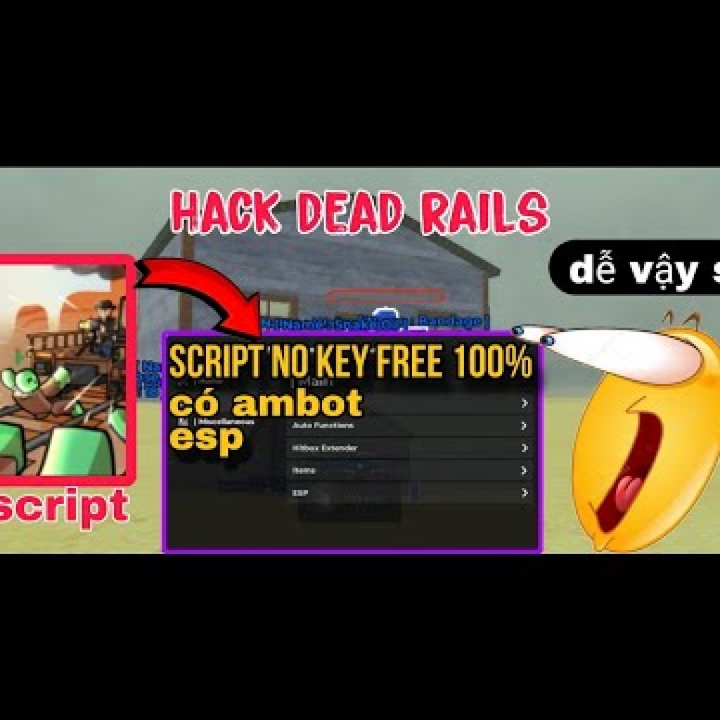 Hướng dẫn hack Dead Rails script miễn phí, không cần key, 100% dễ dàng với ambot, zombie esp và vật phẩm Hướng dẫn hack Dead Rails script miễn phí, không cần key, 100% dễ dàng với ambot, zombie esp và vật phẩm