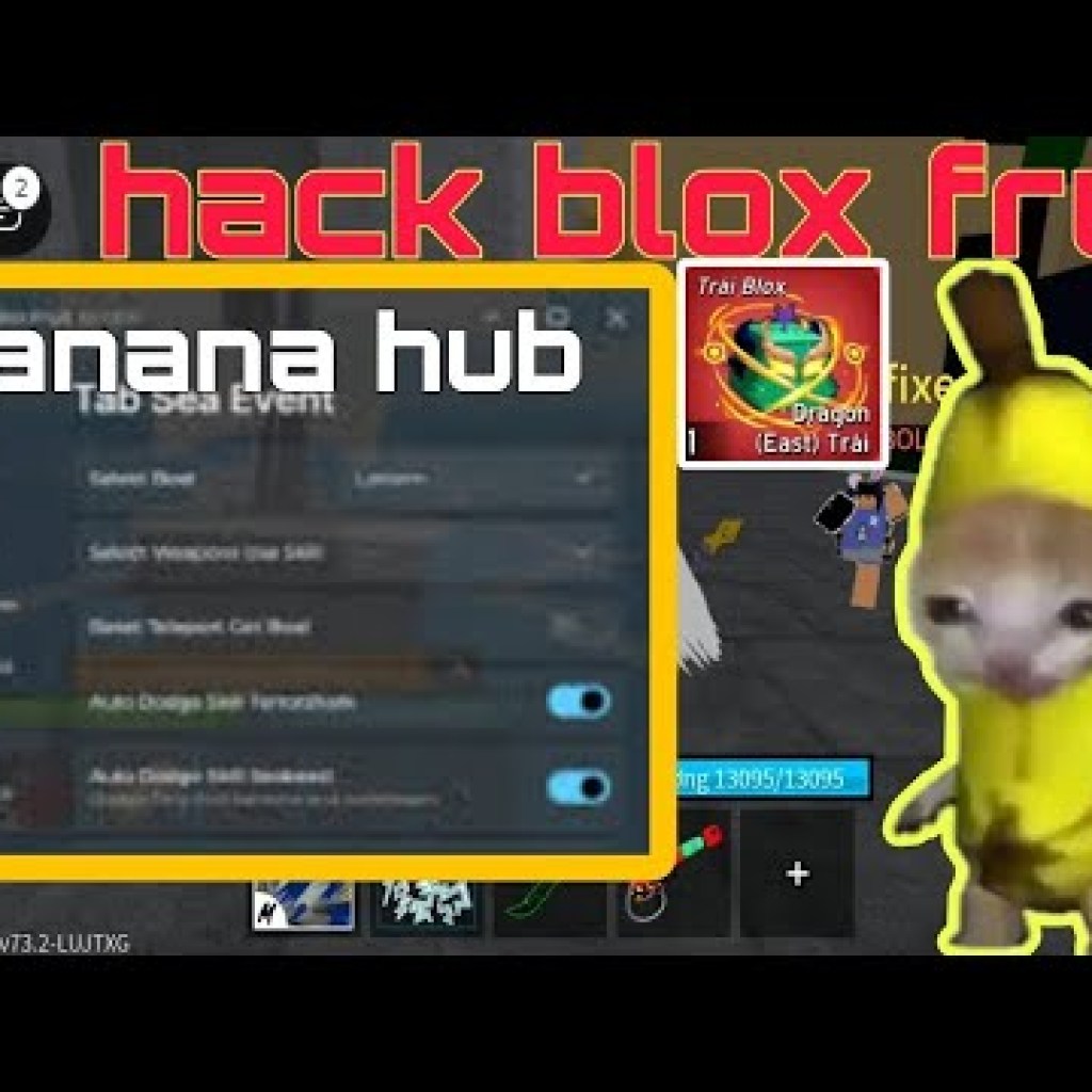 Hướng dẫn hack Blox Fruit Update 24 với Banana Hub – Script siêu VIP mới nhất từ TomMeMes Hướng dẫn hack Blox Fruit Update 24 với Banana Hub – Script siêu VIP mới nhất từ TomMeMes