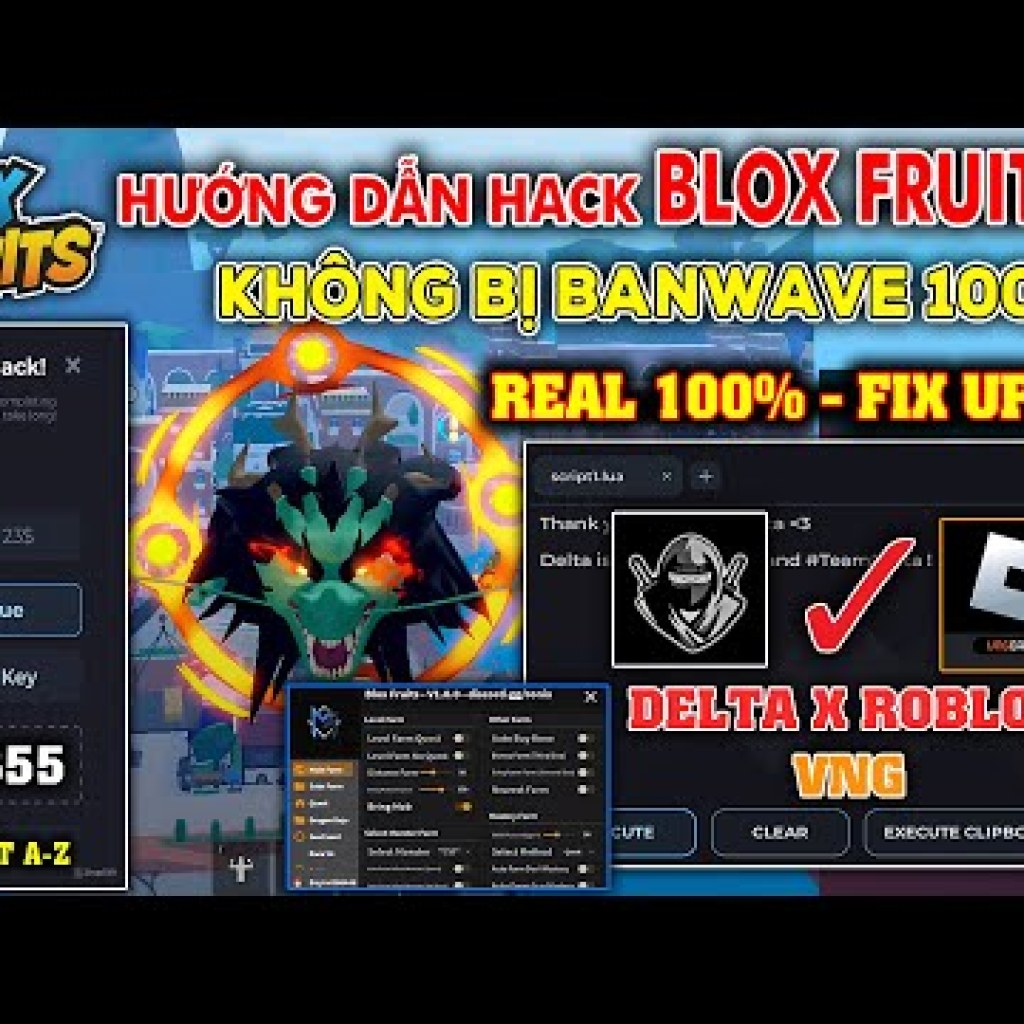 Hướng dẫn Hack Blox Fruits VNG an toàn với Delta X VNG Fix Update 100% cho người mới Hướng dẫn Hack Blox Fruits VNG an toàn với Delta X VNG Fix Update 100% cho người mới