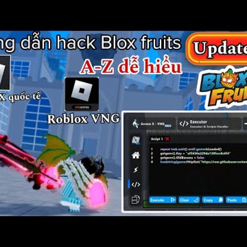 Cách tải hack Blox fruits VNG mới nhất trên điện thoại và hack Blox fruits chi tiết Cách tải hack Blox fruits VNG mới nhất trên điện thoại và hack Blox fruits chi tiết