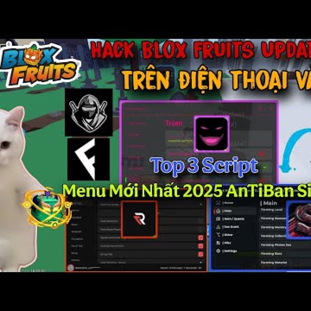 Blox Fruits Update 24 Trên Điện Thoại: Top 3 Script Menu Mới Vip Nhất 2025 Với Chức Năng AnTiBan Blox Fruits Update 24 Trên Điện Thoại: Top 3 Script Menu Mới Vip Nhất 2025 Với Chức Năng AnTiBan