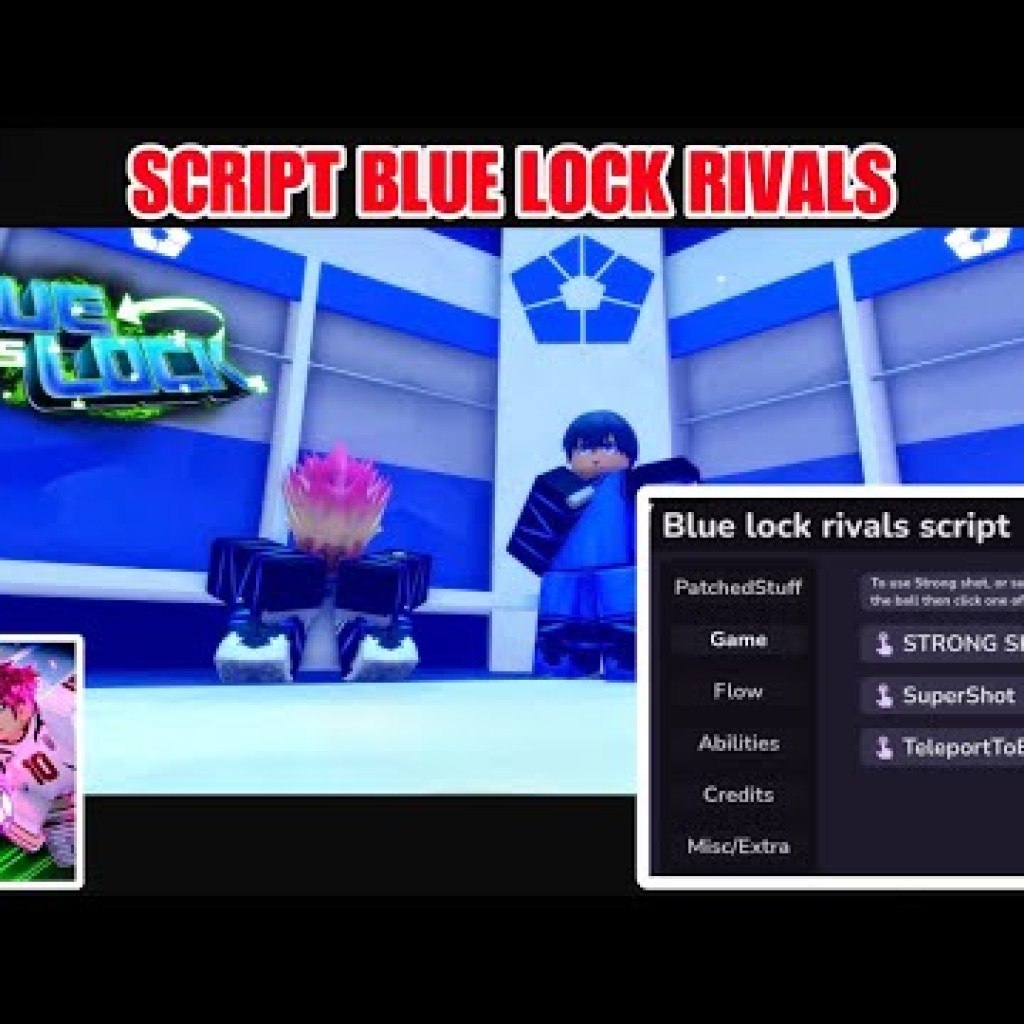 Hướng Dẫn Hack Blue Lock Rivals Trên Roblox VNG: Cách Get Style Strong Shot và Super Shot Hiệu Quả Hướng Dẫn Hack Blue Lock Rivals Trên Roblox VNG: Cách Get Style Strong Shot và Super Shot Hiệu Quả