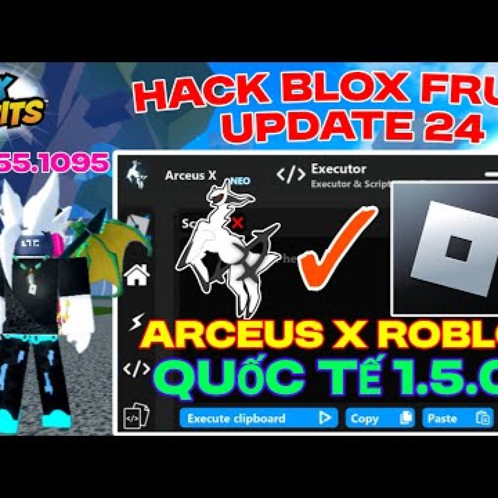 Hướng dẫn Hack Blox Fruit Update 24 với Client Arceus Quốc Tế 150 v26551095 và TBoy Roblox Hướng dẫn Hack Blox Fruit Update 24 với Client Arceus Quốc Tế 150 v26551095 và TBoy Roblox