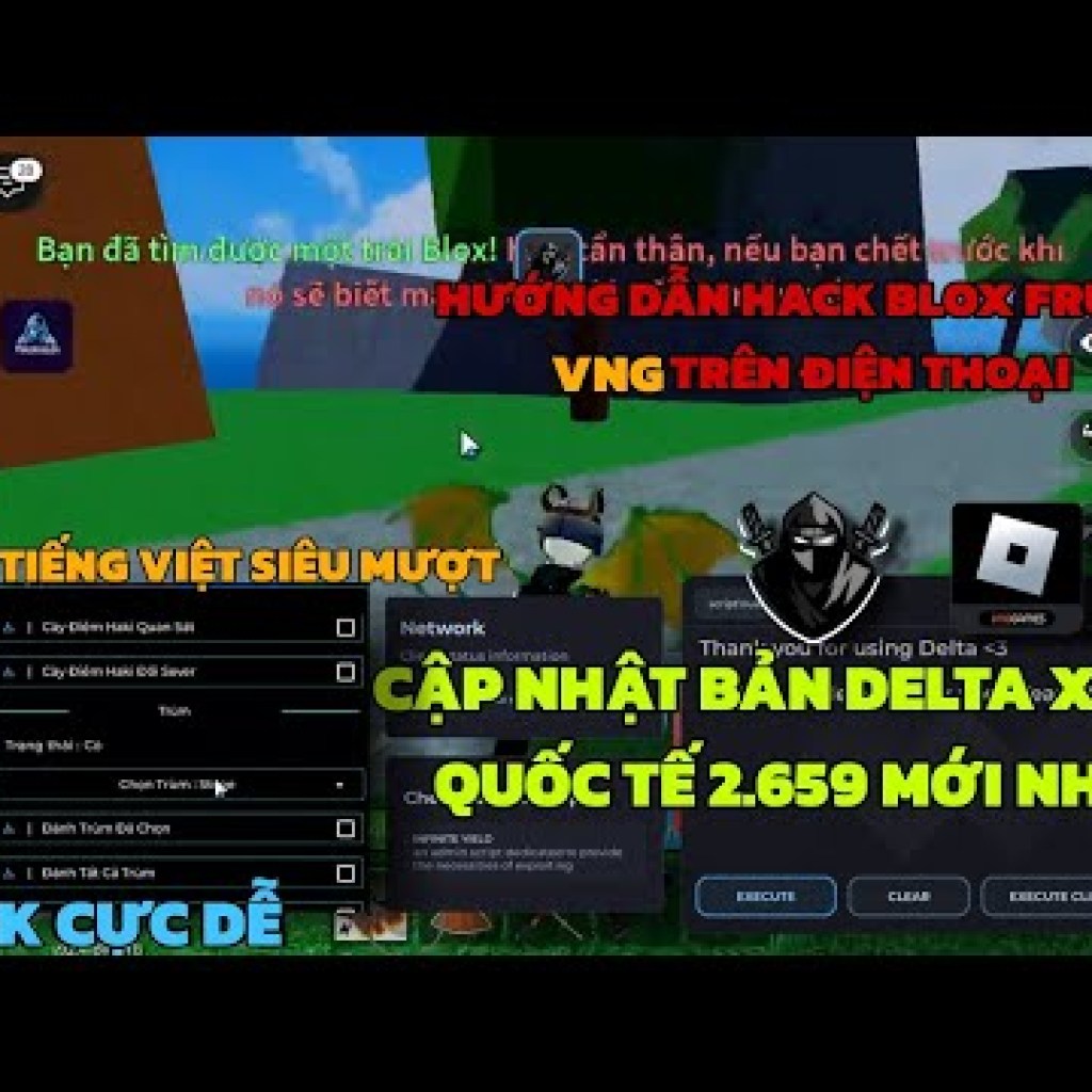 Hướng dẫn hack Blox Fruits Delta x VNG trên điện thoại dành cho người mới – Chi tiết và dễ thực hiện nhất Hướng dẫn hack Blox Fruits Delta x VNG trên điện thoại dành cho người mới – Chi tiết và dễ thực hiện nhất