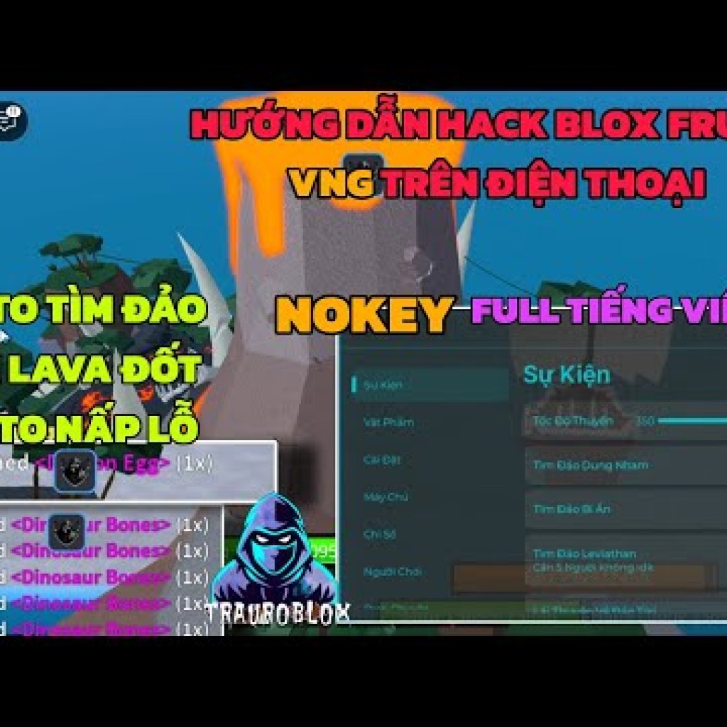 Hướng dẫn hack Blox Fruits Delta x VNG: Auto treo farm đảo núi lửa xoá lava, anti ban, VIP Hướng dẫn hack Blox Fruits Delta x VNG: Auto treo farm đảo núi lửa xoá lava, anti ban, VIP