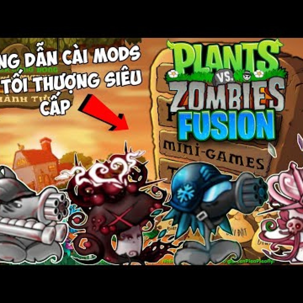 Hướng dẫn tải Plants vs Zombies rh Fusion Mods Planst Super v231 – Cách tải và cài đặt game Plants vs Zombies rh Fusion Mods Planst Super v231 dễ dàng và nhanh chóng Hướng dẫn tải Plants vs Zombies rh Fusion Mods Planst Super v231 – Cách tải và cài đặt game Plants vs Zombies rh Fusion Mods Planst Super v231 dễ dàng và nhanh chóng