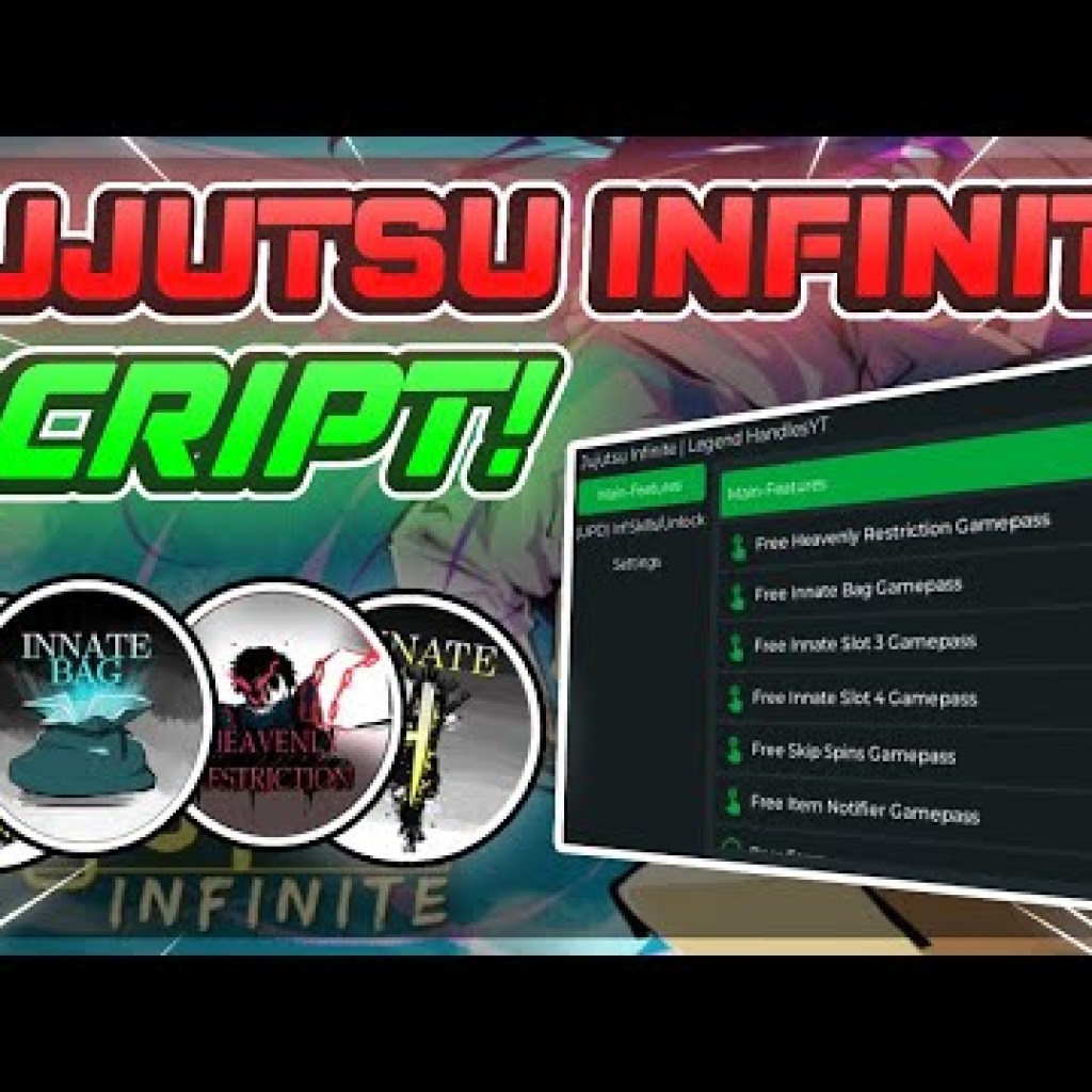 Jujutsu Infinite Script Gui Hack MIỄN PHÍ GAMEPASSES, KILL AURA, AUTOFARM VÀ NHIỀU TÍNH NĂNG KHÁC KHÔNG CẦN KEY Jujutsu Infinite Script Gui Hack MIỄN PHÍ GAMEPASSES, KILL AURA, AUTOFARM VÀ NHIỀU TÍNH NĂNG KHÁC KHÔNG CẦN KEY