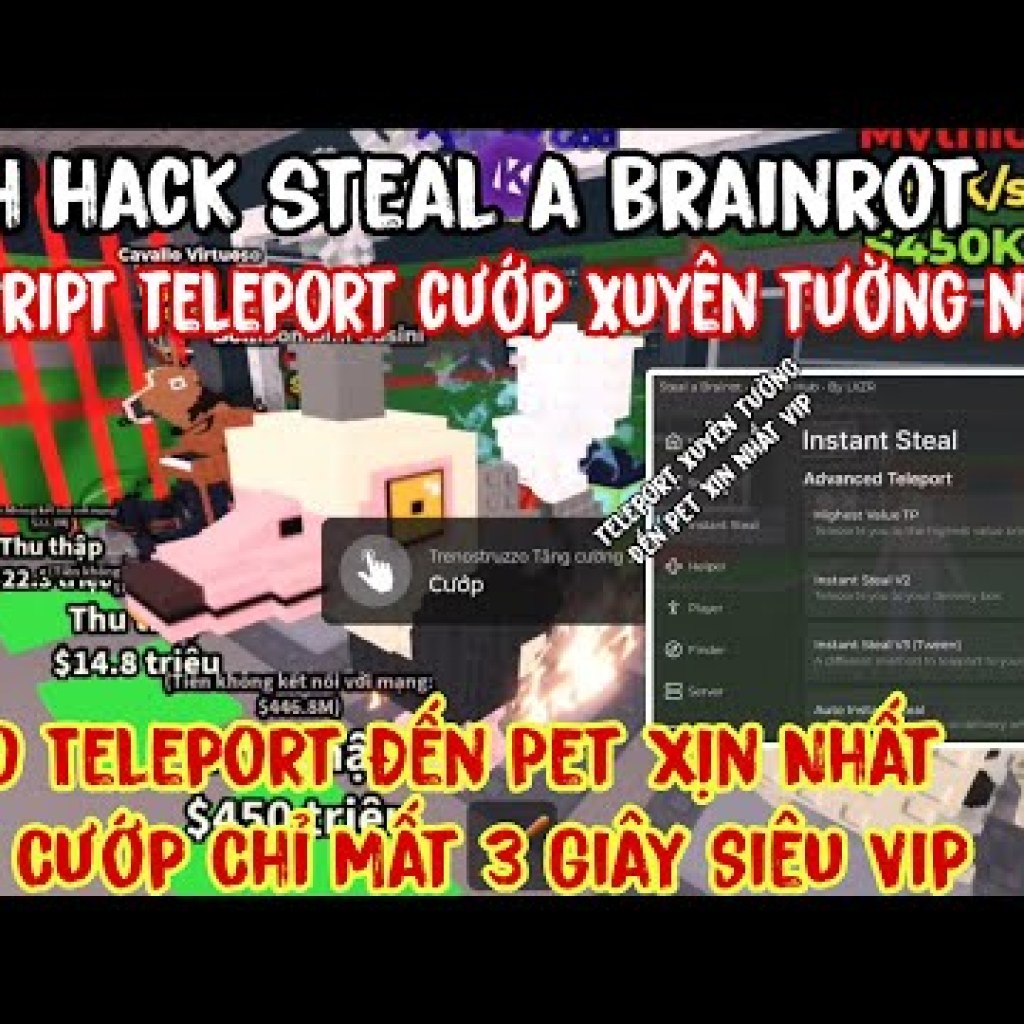 Cách Hack Steal Brainrot: Script Auto Cướp Pet Nhanh Chóng Cách Hack Steal Brainrot: Script Auto Cướp Pet Nhanh Chóng