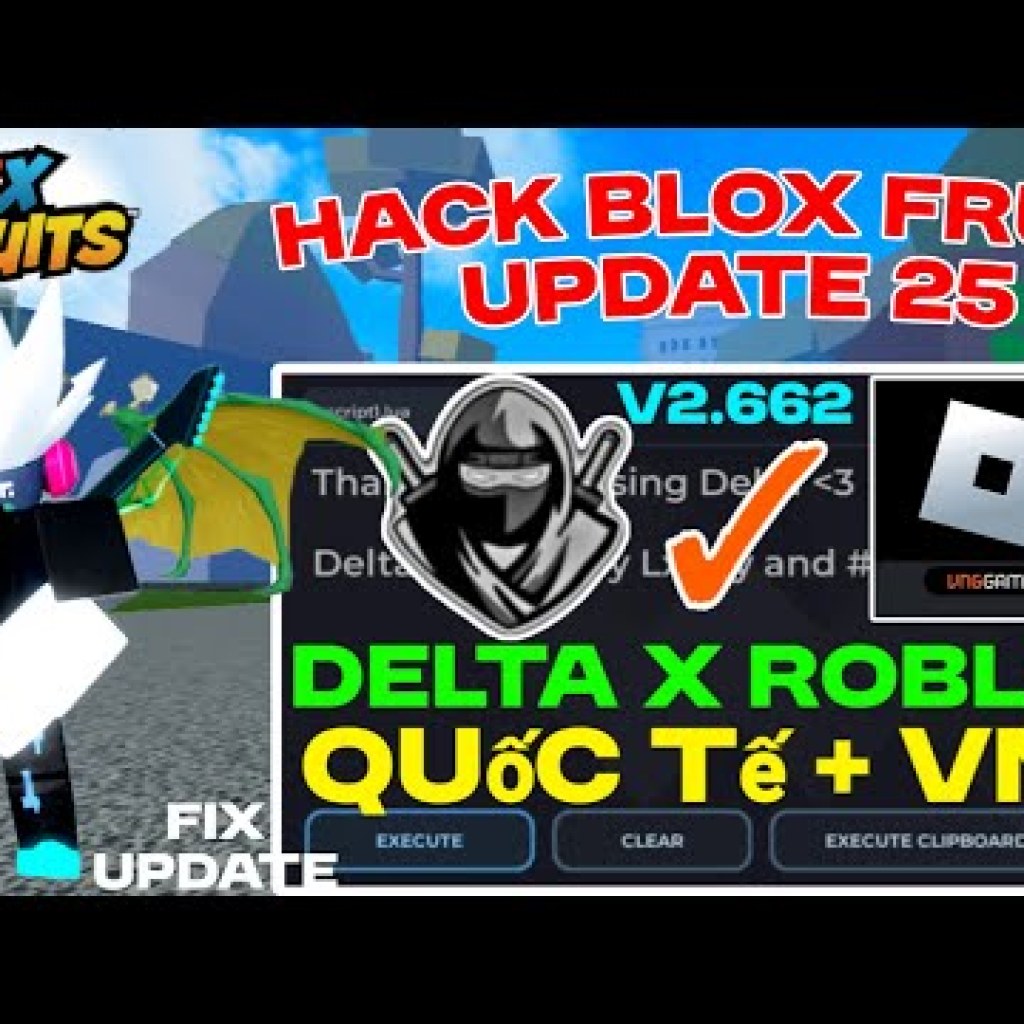 Cách Hack Blox Fruit Update 25 với Client Delta v2662 Quốc Tế VNG và Script VxezeHub TBoy Roblox Cách Hack Blox Fruit Update 25 với Client Delta v2662 Quốc Tế VNG và Script VxezeHub TBoy Roblox