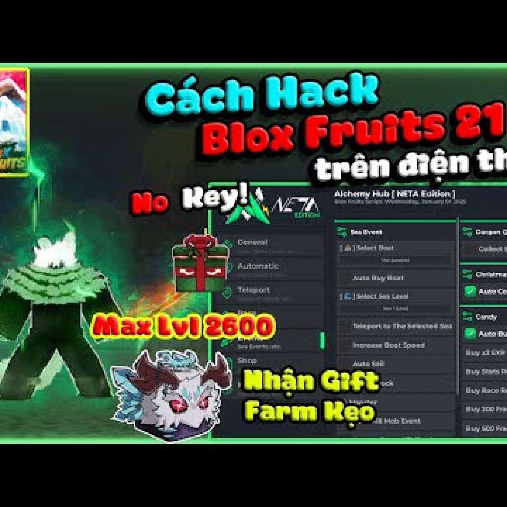 Hướng dẫn Hack Blox Fruits VNG Update Xmas trên điện thoại: Cách No Key Farm Kẹo Gift Dragon Dojo Hướng dẫn Hack Blox Fruits VNG Update Xmas trên điện thoại: Cách No Key Farm Kẹo Gift Dragon Dojo