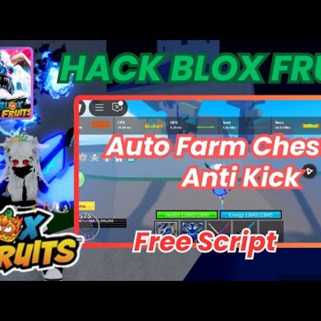Hack Blox Fruits VNG – Script Auto Chest, Farm Beli, Anti Kick Hack Blox Fruits VNG – Script Auto Chest, Farm Beli, Anti Kick