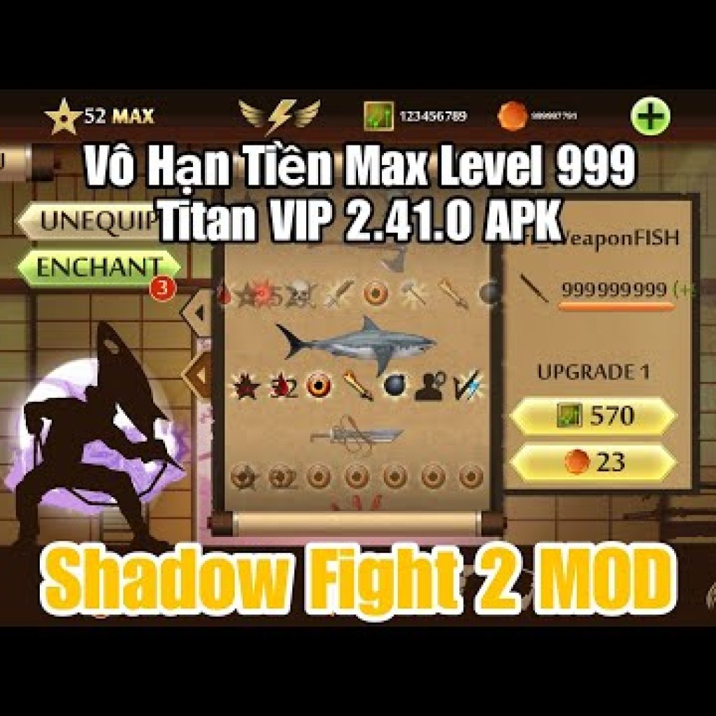 Hướng dẫn hack Shadow Fight 2 APKIOS MOD APK – Menu VIP Titan Max level 99, vô hạn tiền và vũ khí 2410 Hướng dẫn hack Shadow Fight 2 APKIOS MOD APK – Menu VIP Titan Max level 99, vô hạn tiền và vũ khí 2410