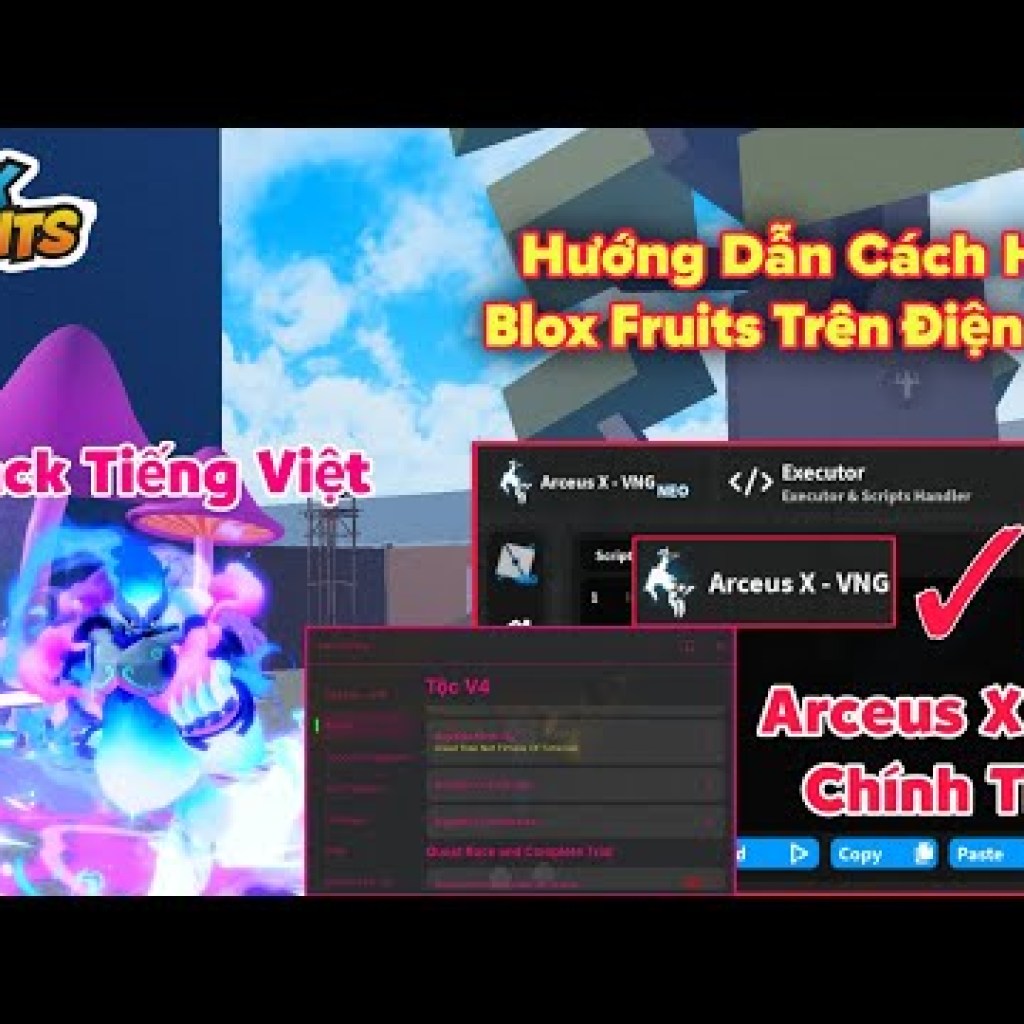 Hướng dẫn hack Blox Fruits VNG chính thức như Delta VNG trên điện thoại dành cho người mới Hướng dẫn hack Blox Fruits VNG chính thức như Delta VNG trên điện thoại dành cho người mới