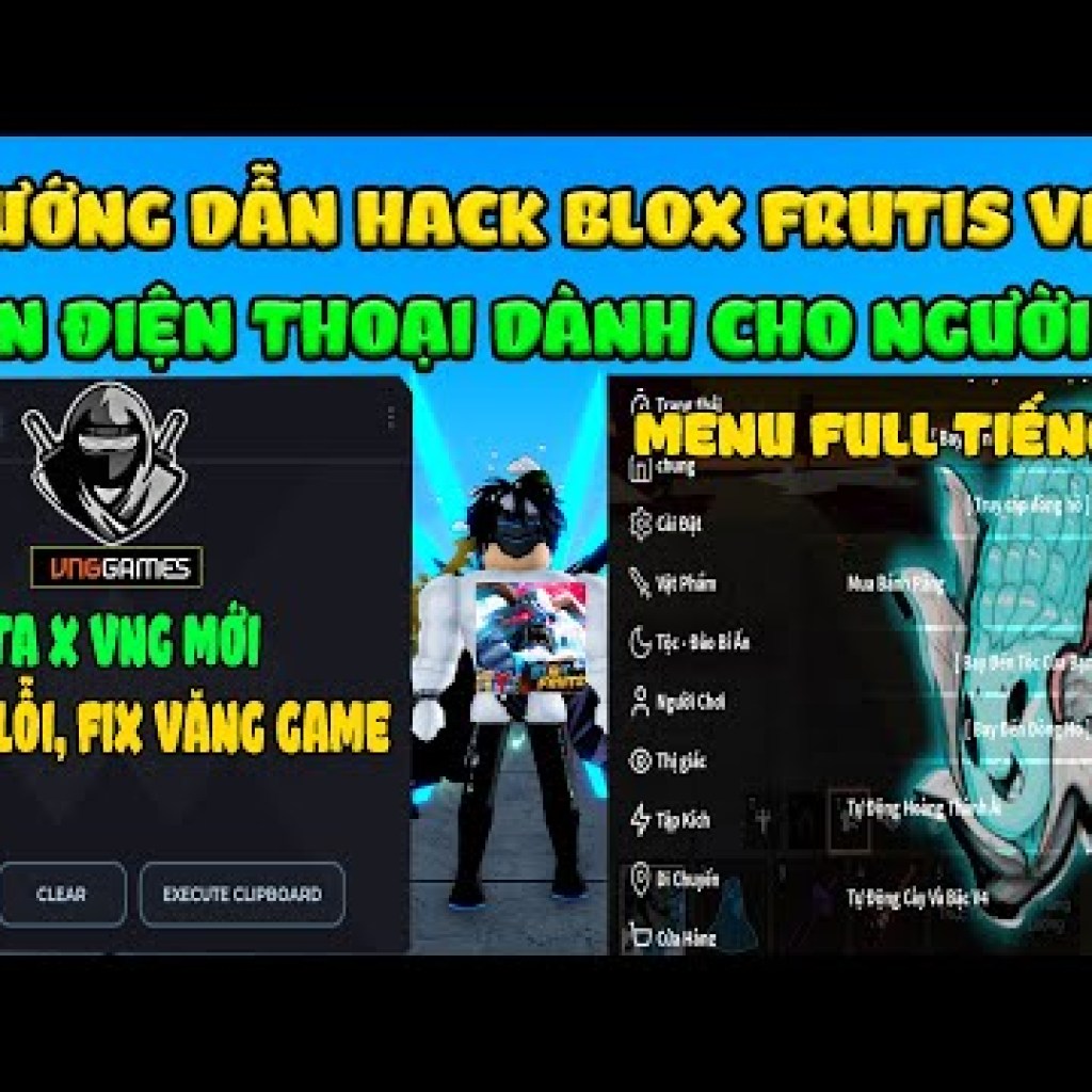 Hướng Dẫn Hack Blox Fruits 22 DELTA X VNG Mới Trên Điện Thoại – Tự Động Farm Tộc V4 (Menu Tiếng Việt) Hướng Dẫn Hack Blox Fruits 22 DELTA X VNG Mới Trên Điện Thoại – Tự Động Farm Tộc V4 (Menu Tiếng Việt)
