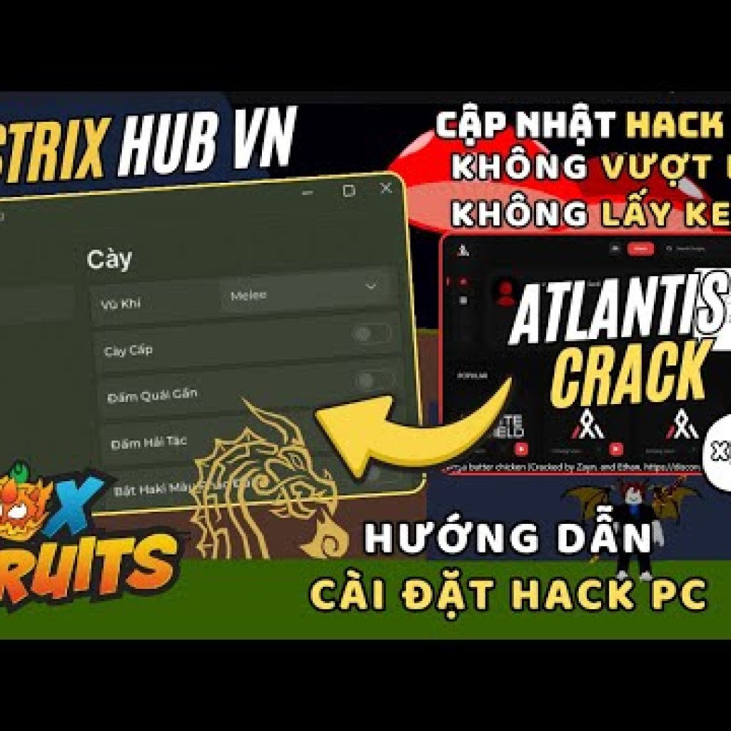 Hướng Dẫn Cài Đặt Hack Strix Hub Atlantis Crack Cho Blox Fruits Trên Máy Tính PC – Tối ưu SEO Hướng Dẫn Cài Đặt Hack Strix Hub Atlantis Crack Cho Blox Fruits Trên Máy Tính PC – Tối ưu SEO