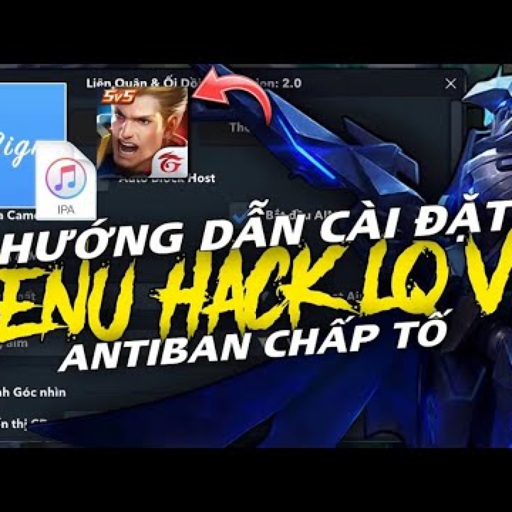 Hướng dẫn tải Liên Quân Hack Menu Chấp Tố Cuối Mùa S4 trên iPhone HackMod iOS Hướng dẫn tải Liên Quân Hack Menu Chấp Tố Cuối Mùa S4 trên iPhone HackMod iOS