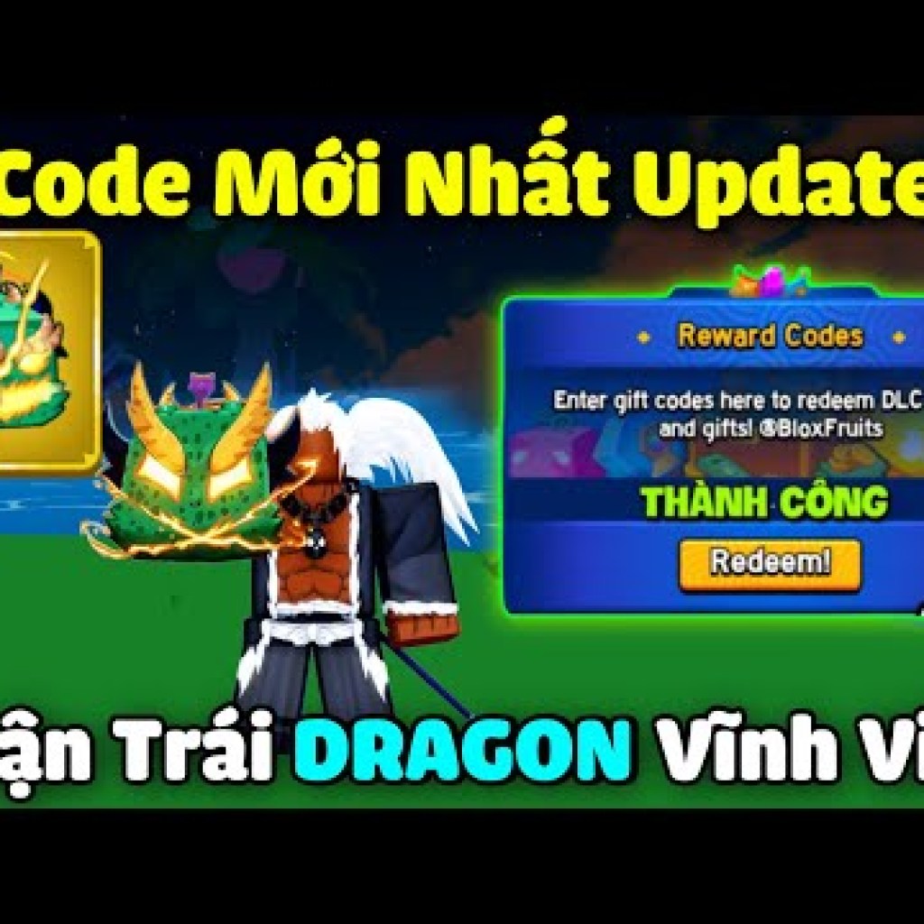 Tổng Hợp 10 Mã Code Blox Fruit Mới Nhất – Nhận X2 EXP và Trái GRAGON Miễn Phí – Sử Dụng Được – Ưu Đãi Hấp Dẫn! Tổng Hợp 10 Mã Code Blox Fruit Mới Nhất – Nhận X2 EXP và Trái GRAGON Miễn Phí – Sử Dụng Được – Ưu Đãi Hấp Dẫn!