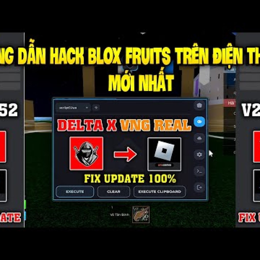 Cách Hack BLOX FRUITS 22 DRAGON Roblox VNG Bằng Delta X VNG Cho Điện Thoại – Top 1 Menu Hack Vip: Chỉ cần 15 từ để trở thành siêu nhân trong thế giới game Roblox VNG! Cách Hack BLOX FRUITS 22 DRAGON Roblox VNG Bằng Delta X VNG Cho Điện Thoại – Top 1 Menu Hack Vip: Chỉ cần 15 từ để trở thành siêu nhân trong thế giới game Roblox VNG!