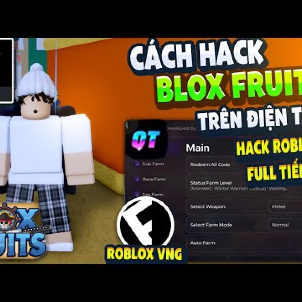 Hướng Dẫn Hack ROBLOX VNG Blox Fruits 21 Trên Điện Thoại – Tiếng Việt, SEO, Anti Ban, Fix Văng Hướng Dẫn Hack ROBLOX VNG Blox Fruits 21 Trên Điện Thoại – Tiếng Việt, SEO, Anti Ban, Fix Văng