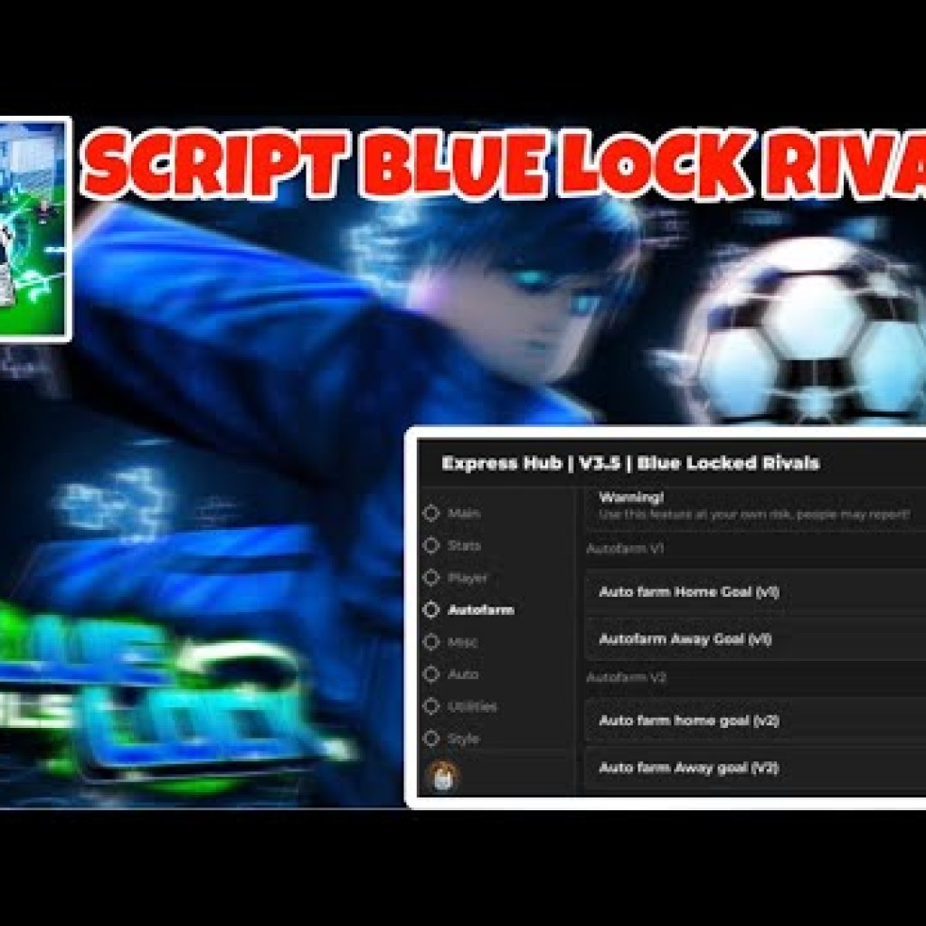 Hướng dẫn Hack Blue Lock Rivals trên điện thoại: Auto Farm, Goal Get Style, Auto Spin Hướng dẫn Hack Blue Lock Rivals trên điện thoại: Auto Farm, Goal Get Style, Auto Spin