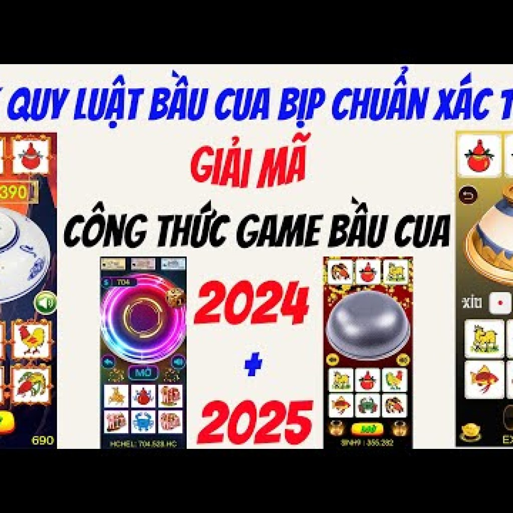 Bí quyết chơi game Bầu Cua bịp trên mọi điện thoại năm 2025 Bí quyết chơi game Bầu Cua bịp trên mọi điện thoại năm 2025