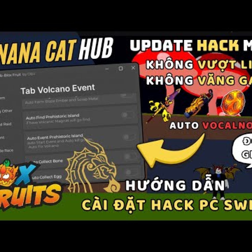 Hướng dẫn cài đặt hack auto đảo núi lửa Banana Cat Hub cực VIP cho Blox Fruits trên máy tính PC với Swift Hướng dẫn cài đặt hack auto đảo núi lửa Banana Cat Hub cực VIP cho Blox Fruits trên máy tính PC với Swift