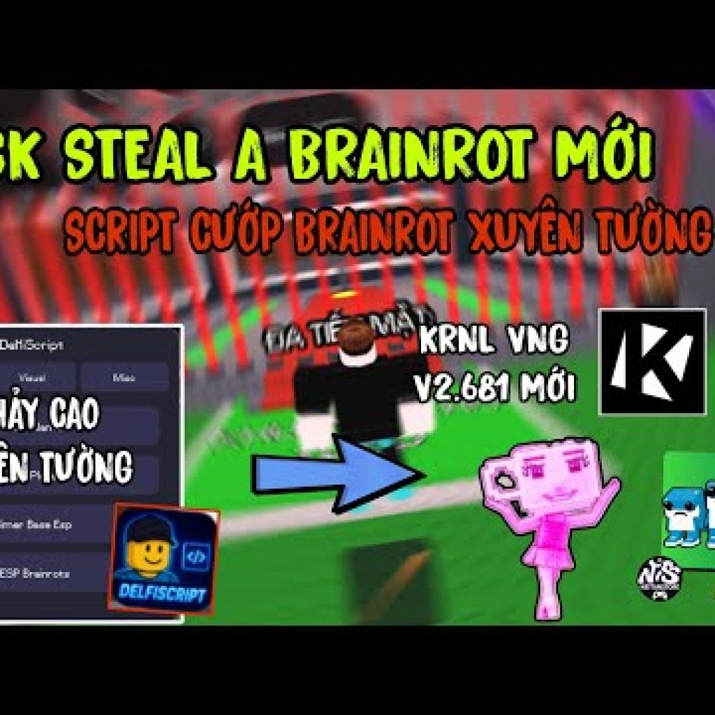 Mẹo Hack Brainrot Xuyên Tường Nhanh Chóng Trong 3 Giây Mẹo Hack Brainrot Xuyên Tường Nhanh Chóng Trong 3 Giây