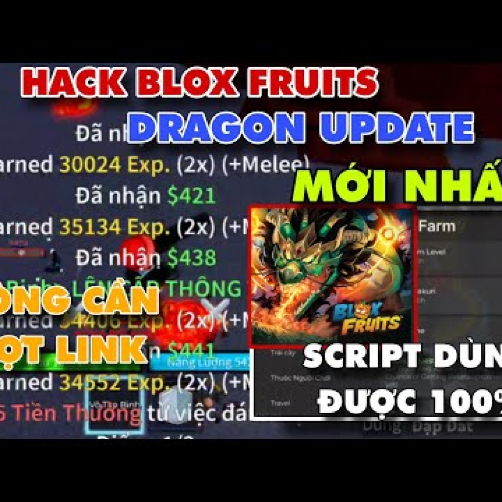 Blox Fruits Update 22: Hướng Dẫn Hack Dragon Update Script Mới Nhất Blox Fruits Update 22: Hướng Dẫn Hack Dragon Update Script Mới Nhất