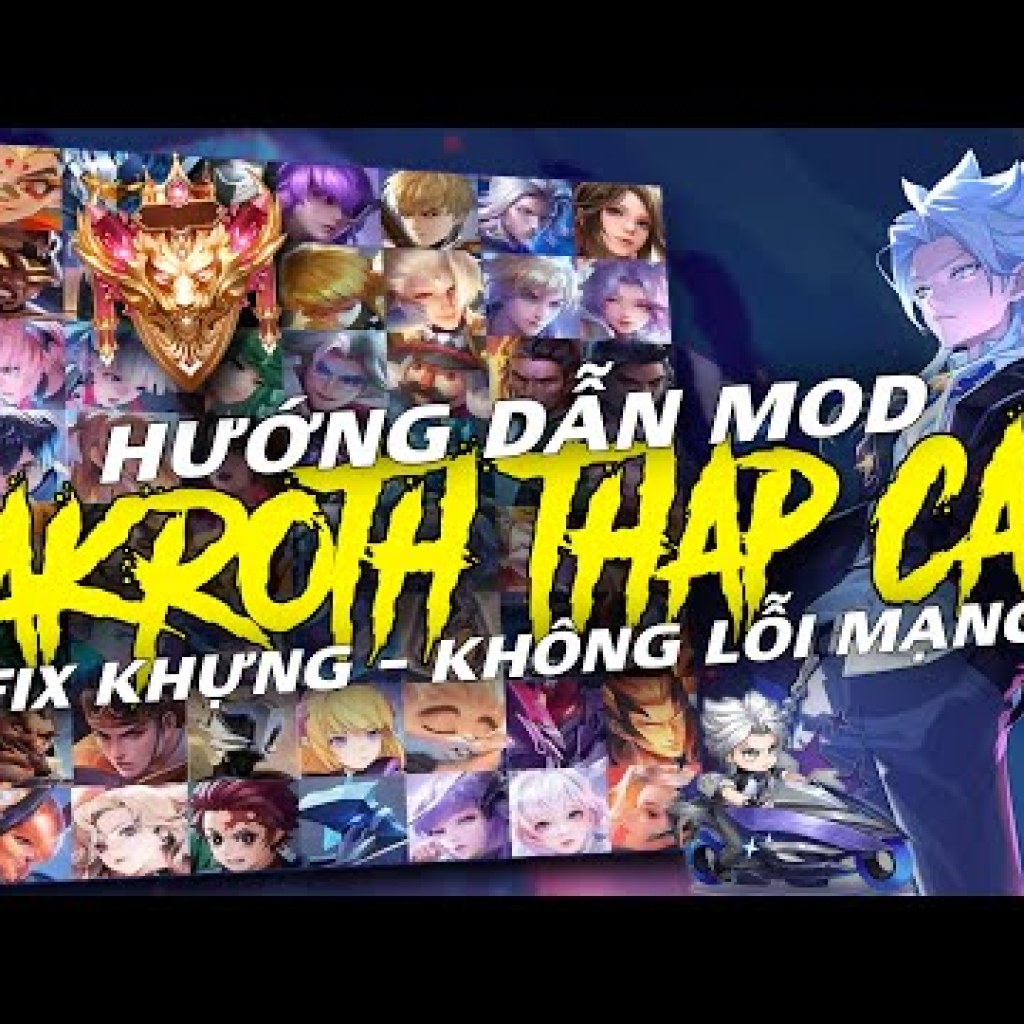 Hướng Dẫn MOD Skin Nakroth Thập Cẩm Cho iOSAndroid Mới Nhất – Văn Thắng IOS Hướng Dẫn MOD Skin Nakroth Thập Cẩm Cho iOSAndroid Mới Nhất – Văn Thắng IOS