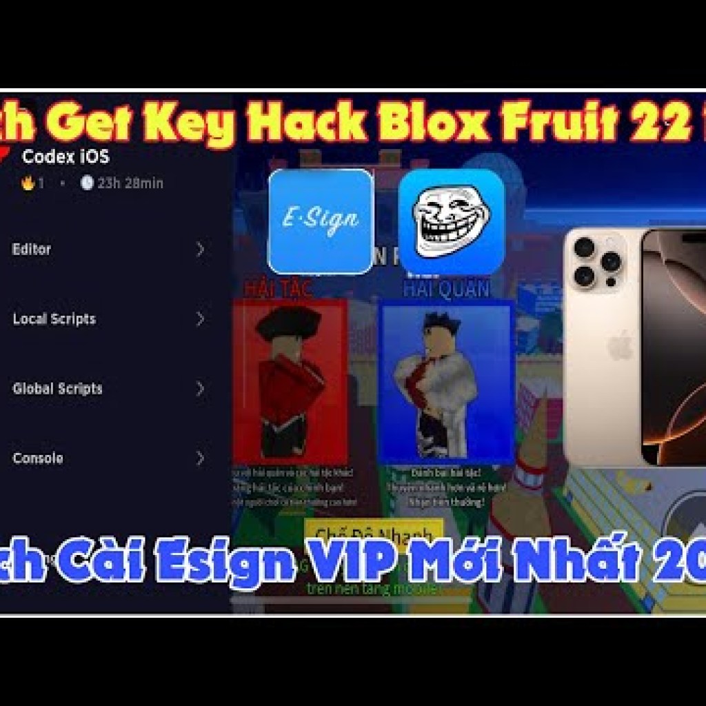 Hướng Dẫn Lấy KEY Hack Blox Fruit 22 VNG Trên iPhone Esign 2025 – Hỗ Trợ IOS 18 Hướng Dẫn Lấy KEY Hack Blox Fruit 22 VNG Trên iPhone Esign 2025 – Hỗ Trợ IOS 18