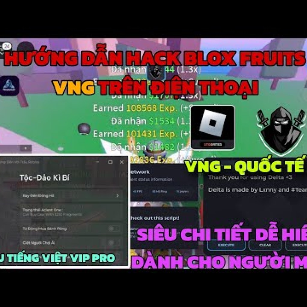 Hướng dẫn hack Blox Fruits Delta x VNG trên điện thoại dành cho người mới: chi tiết và đơn giản nhất Hướng dẫn hack Blox Fruits Delta x VNG trên điện thoại dành cho người mới: chi tiết và đơn giản nhất