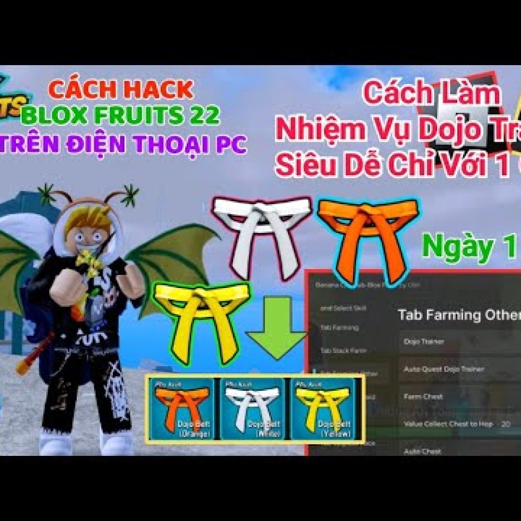 Hướng dẫn Hack Blox fruits VNG Quốc Tế Update 22 Dragon: Cách làm nhiệm vụ Dojo Trainer dễ dàng Hướng dẫn Hack Blox fruits VNG Quốc Tế Update 22 Dragon: Cách làm nhiệm vụ Dojo Trainer dễ dàng