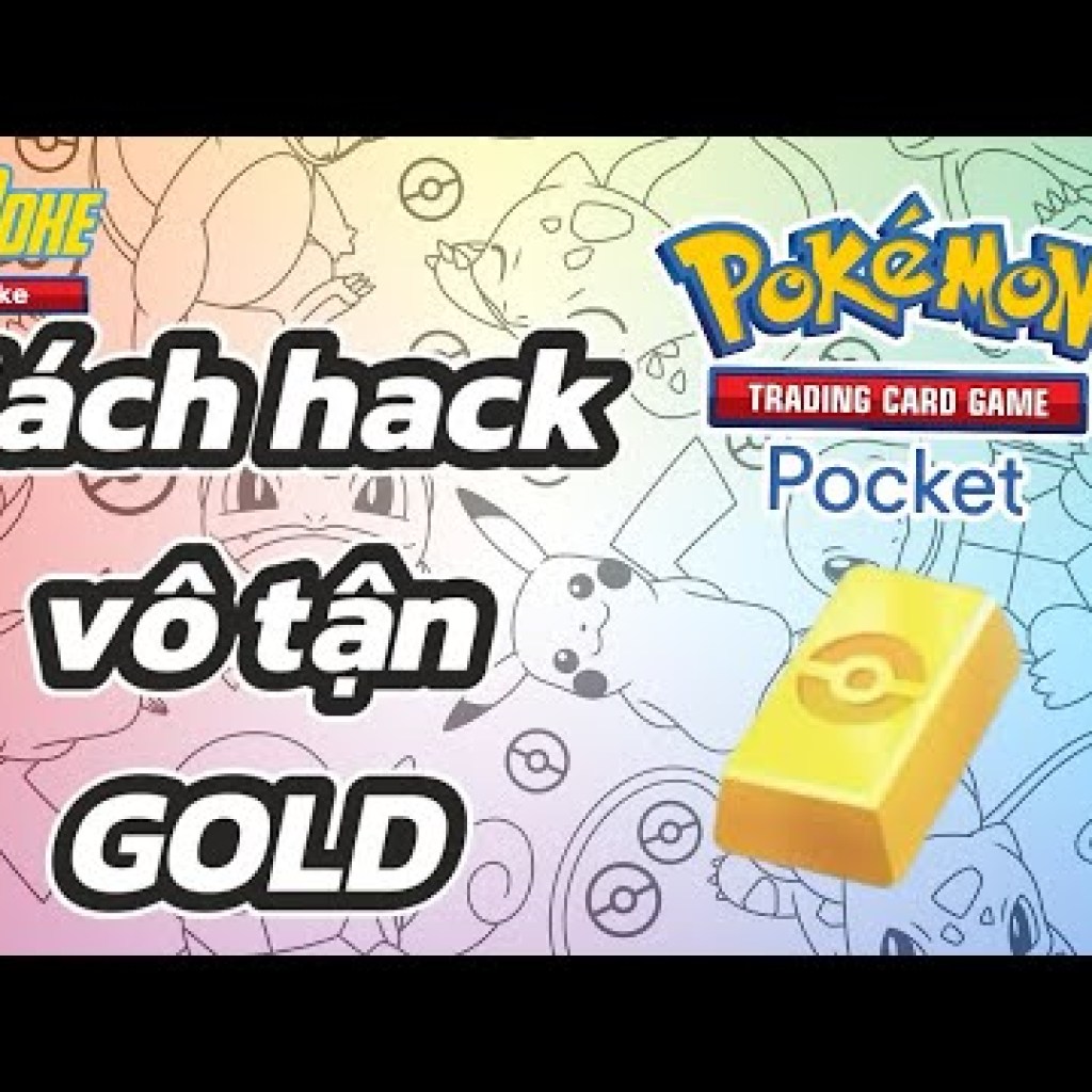 Sự Thật Về Cách Hack Gold Trong Pokémon TCG Pocket – Lời Khuyên Được Kiểm Chứng Sự Thật Về Cách Hack Gold Trong Pokémon TCG Pocket – Lời Khuyên Được Kiểm Chứng