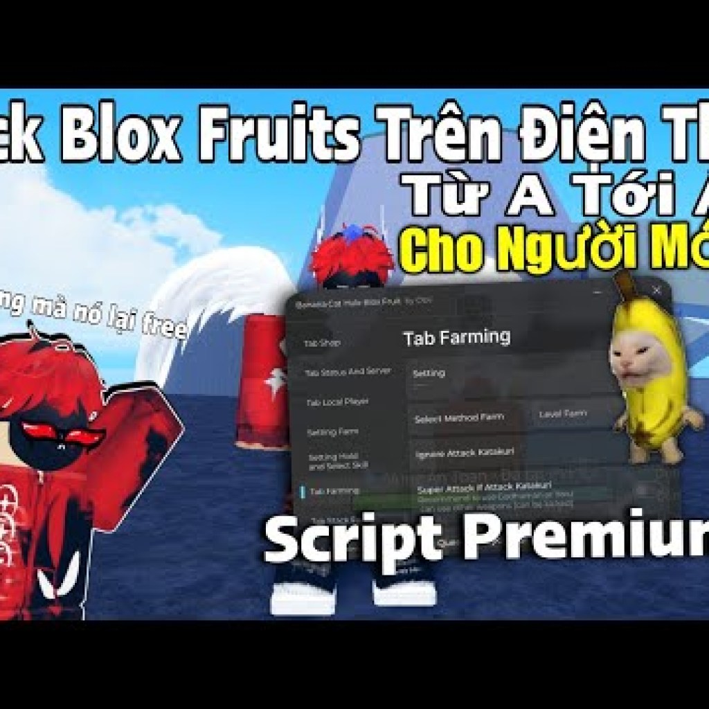 Cách Cài Đặt Hack ROBLOX VNG Blox Fruits Trên Điện Thoại – Nhận Key Banana Hub Premium Miễn Phí 100% Thật Cách Cài Đặt Hack ROBLOX VNG Blox Fruits Trên Điện Thoại – Nhận Key Banana Hub Premium Miễn Phí 100% Thật