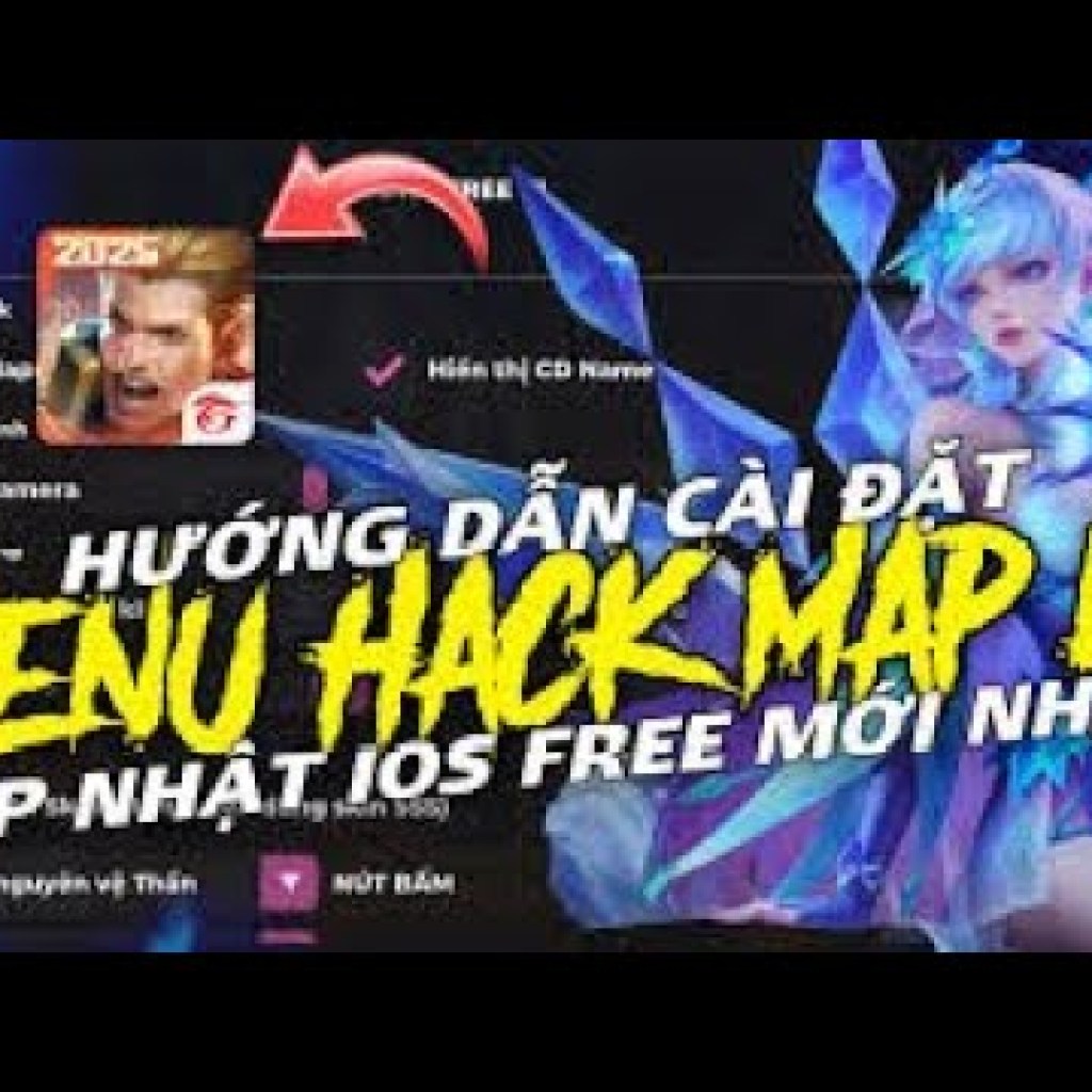 Hack Map Liên Quân iOS Miễn Phí – Tích Hợp Đầy Đủ Chức Năng Mới Nhất cho Người Dùng soncao2434 Hack Map Liên Quân iOS Miễn Phí – Tích Hợp Đầy Đủ Chức Năng Mới Nhất cho Người Dùng soncao2434