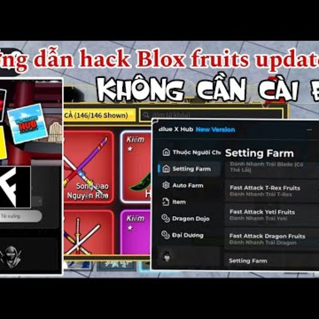 Hướng dẫn Hack Blox Fruits APKIOS 2025 mới nhất – Không bị ban farm, cực VIP Hướng dẫn Hack Blox Fruits APKIOS 2025 mới nhất – Không bị ban farm, cực VIP