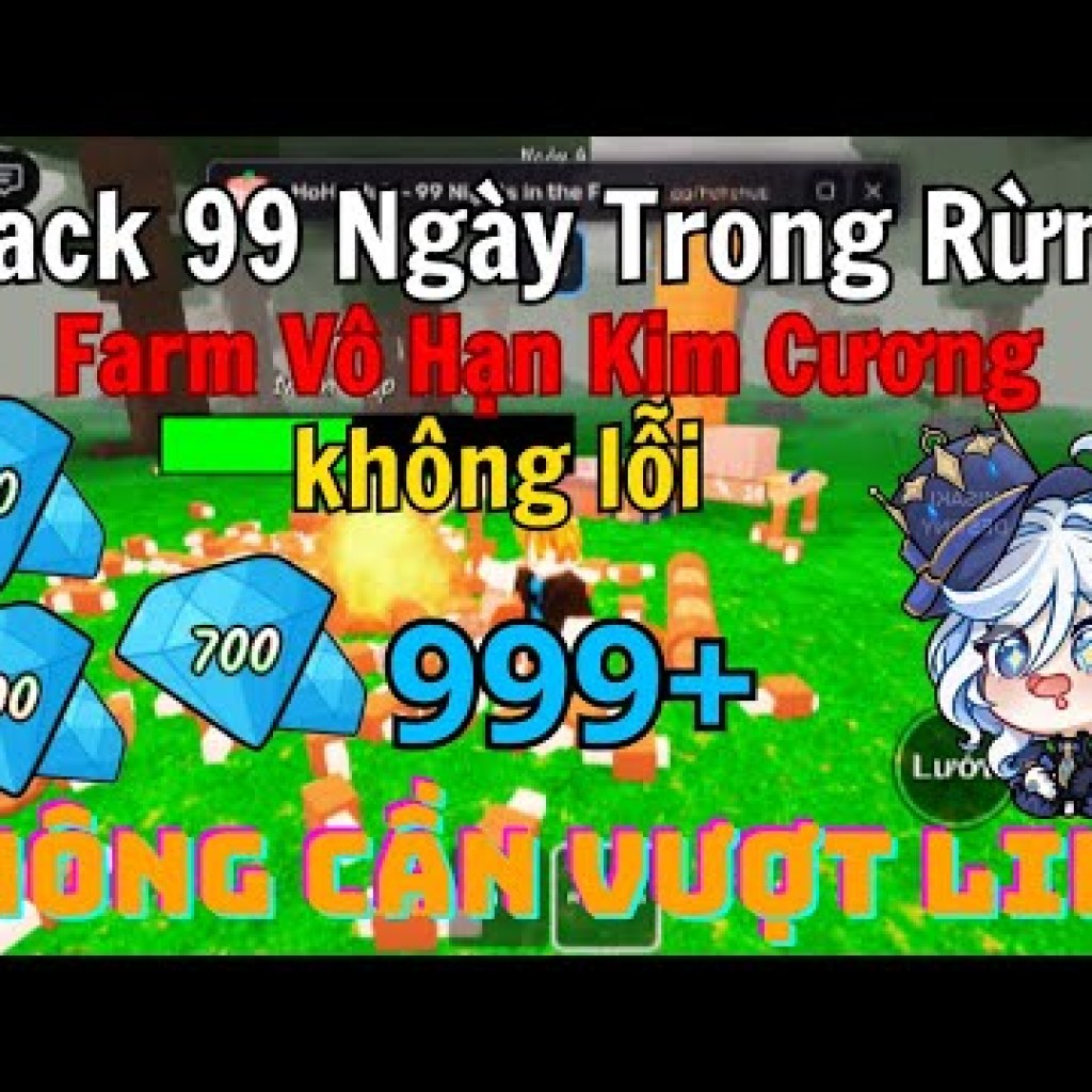Hướng Dẫn Farm Kim Cương Vô Hạn Trong Game 99 Đêm Không Link Hướng Dẫn Farm Kim Cương Vô Hạn Trong Game 99 Đêm Không Link