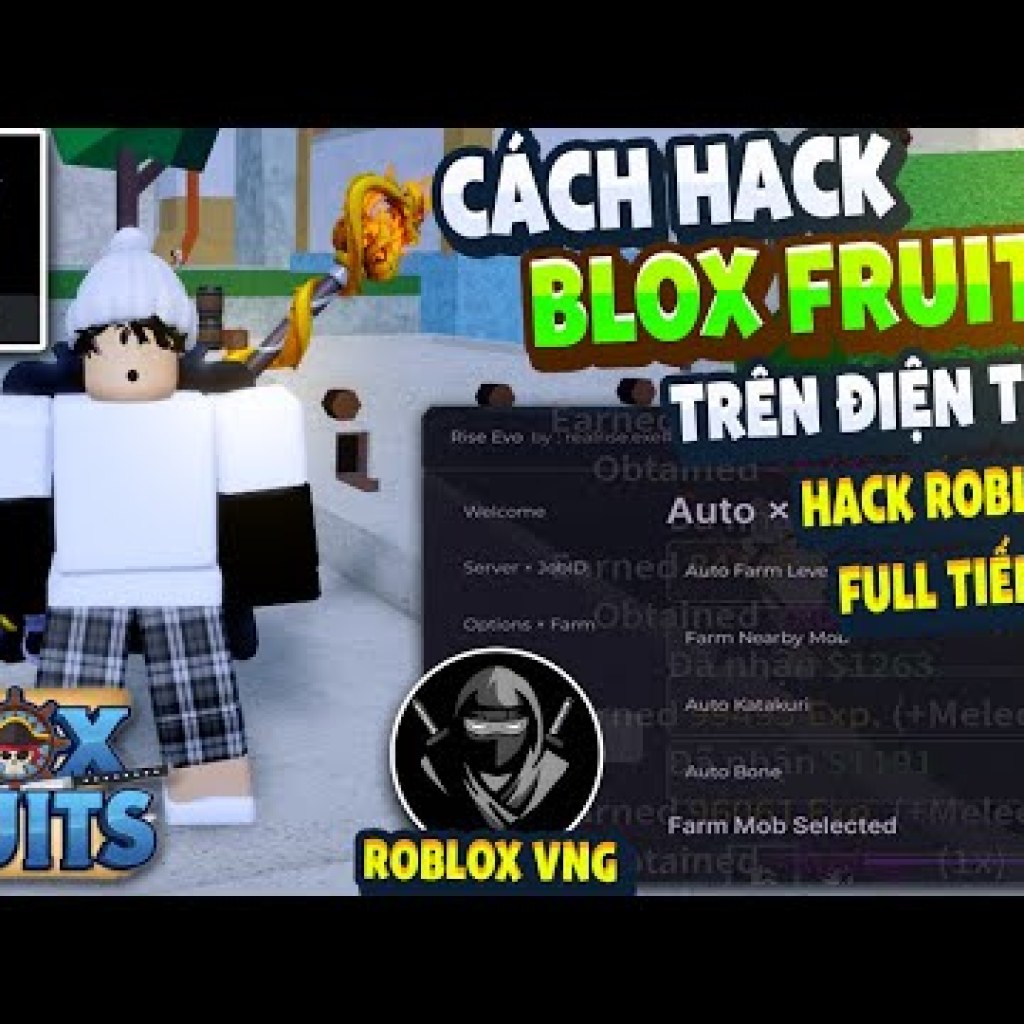 Hướng Dẫn Hack ROBLOX VNG Blox Fruits 22 Trên Điện Thoại – 15 Từ, Tiếng Việt, SEO, Menu Tiếng Việt, Anti Ban, Fix Văng Hướng Dẫn Hack ROBLOX VNG Blox Fruits 22 Trên Điện Thoại – 15 Từ, Tiếng Việt, SEO, Menu Tiếng Việt, Anti Ban, Fix Văng