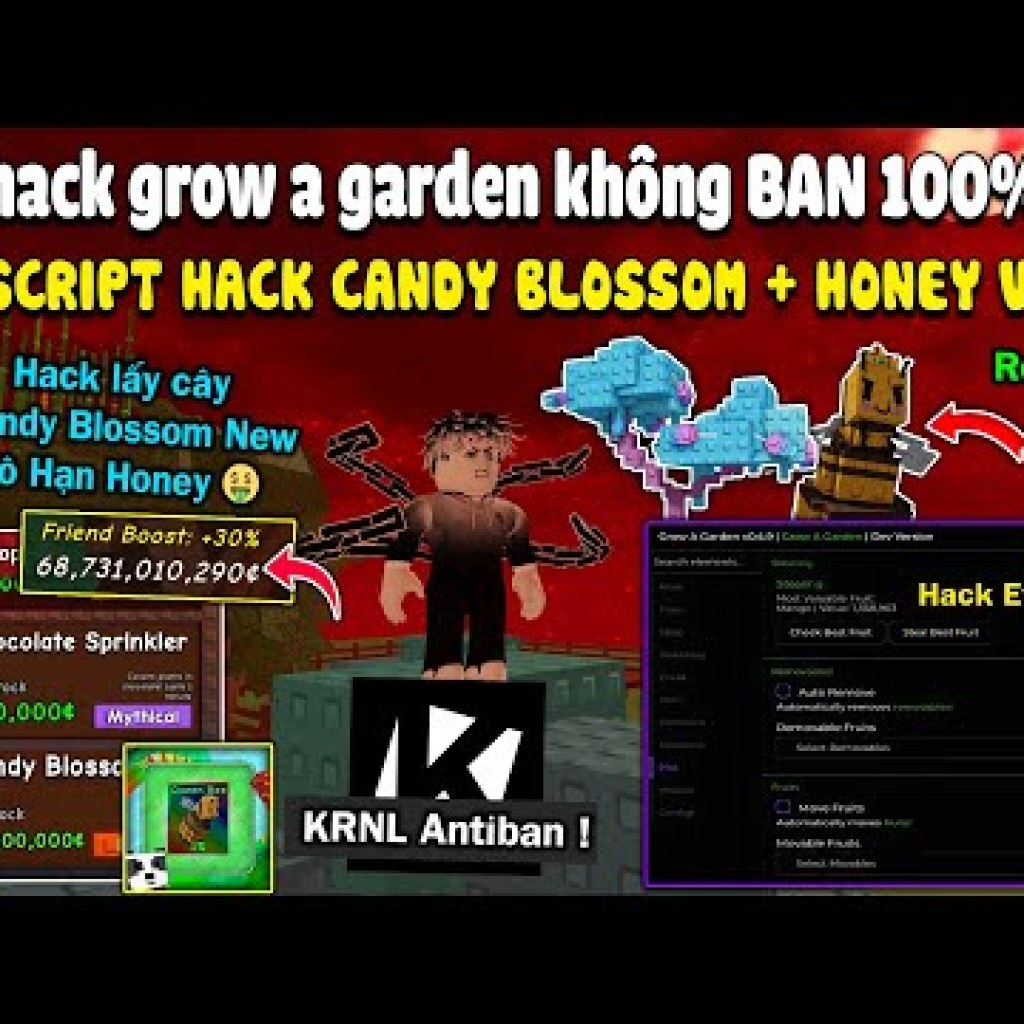 Hack Grow a Garden: Script lấy Candy Blossom, Pet Queen Bee & Tiền Krnl Antiban Hack Grow a Garden: Script lấy Candy Blossom, Pet Queen Bee & Tiền Krnl Antiban