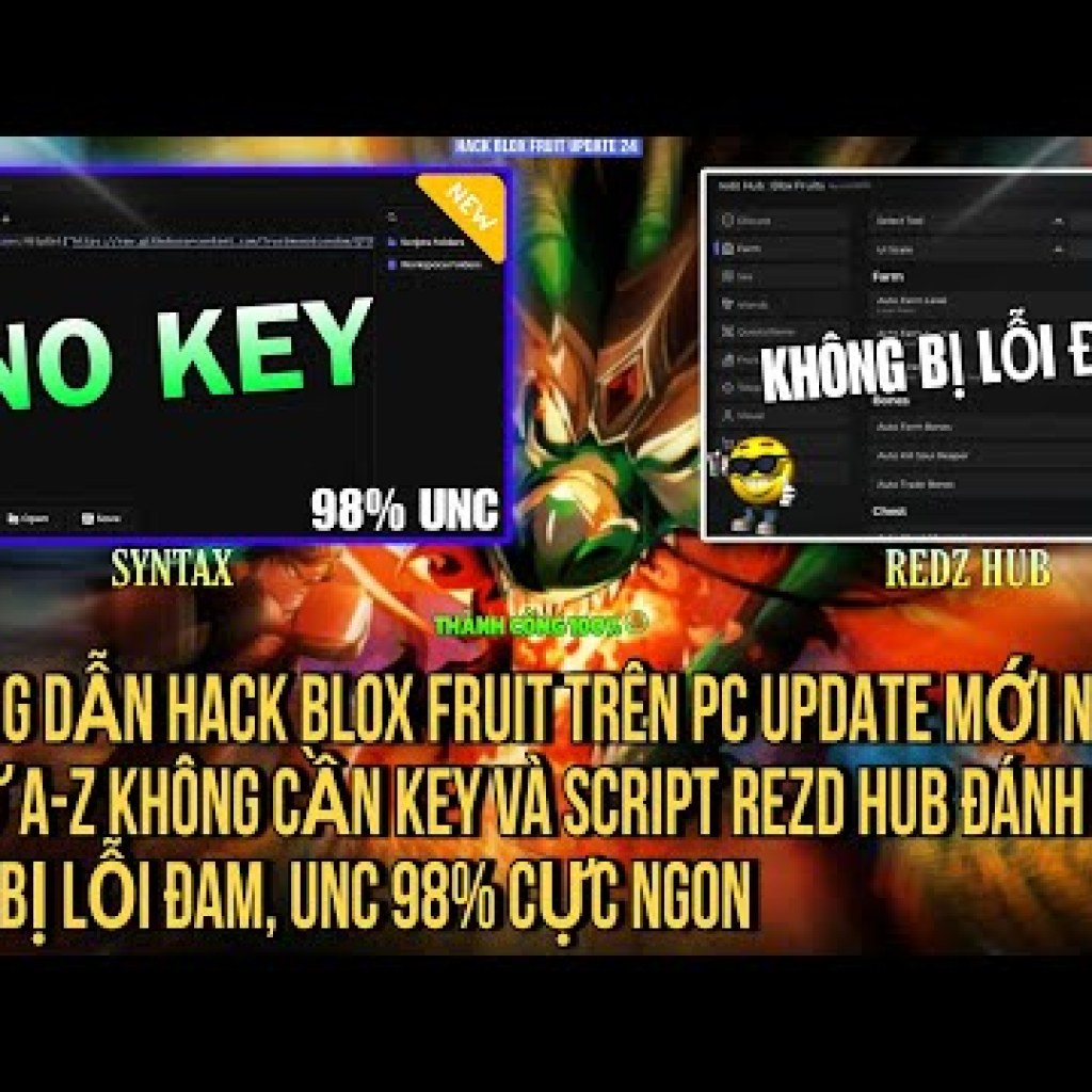 Hướng dẫn hack blox fruit update mới nhất từ az không cần key sử dụng được redz unc 98 trong Roblox Hướng dẫn hack blox fruit update mới nhất từ az không cần key sử dụng được redz unc 98 trong Roblox