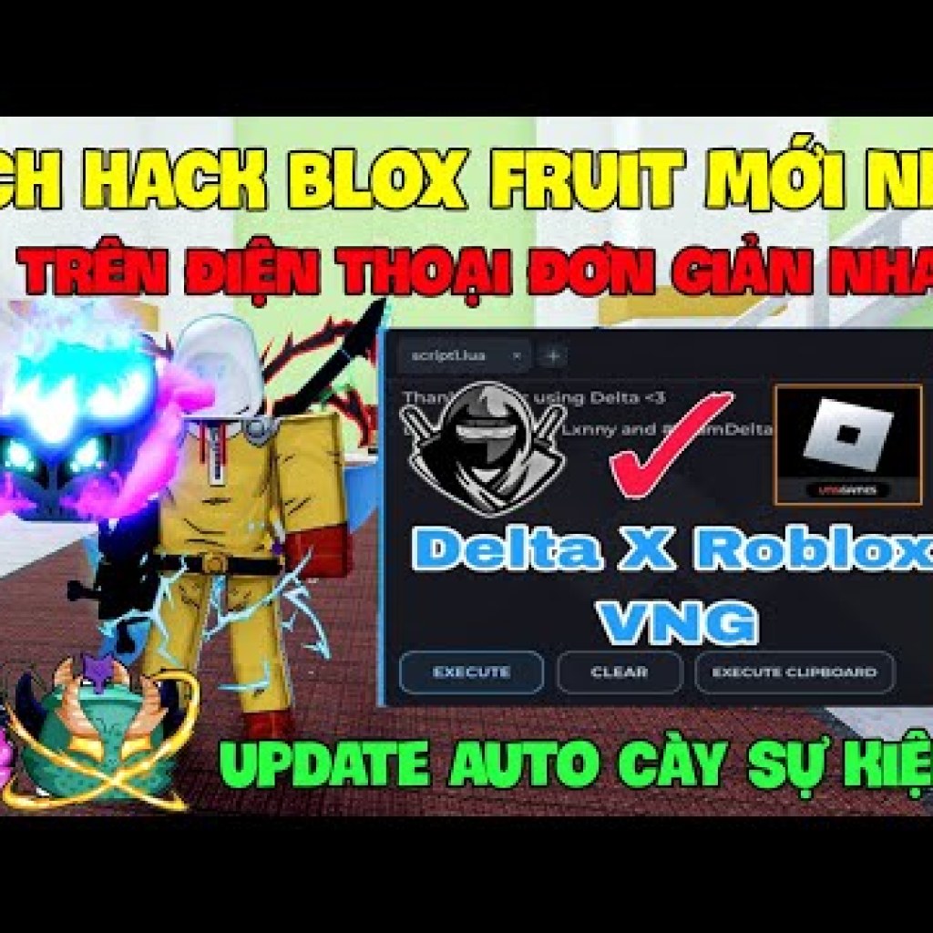 Hướng dẫn Hack Roblox VNG Blox Fruit trên Điện thoại iOS và PC Delta x VNG: Script Farm Tim Sự Kiện Valentine Hướng dẫn Hack Roblox VNG Blox Fruit trên Điện thoại iOS và PC Delta x VNG: Script Farm Tim Sự Kiện Valentine